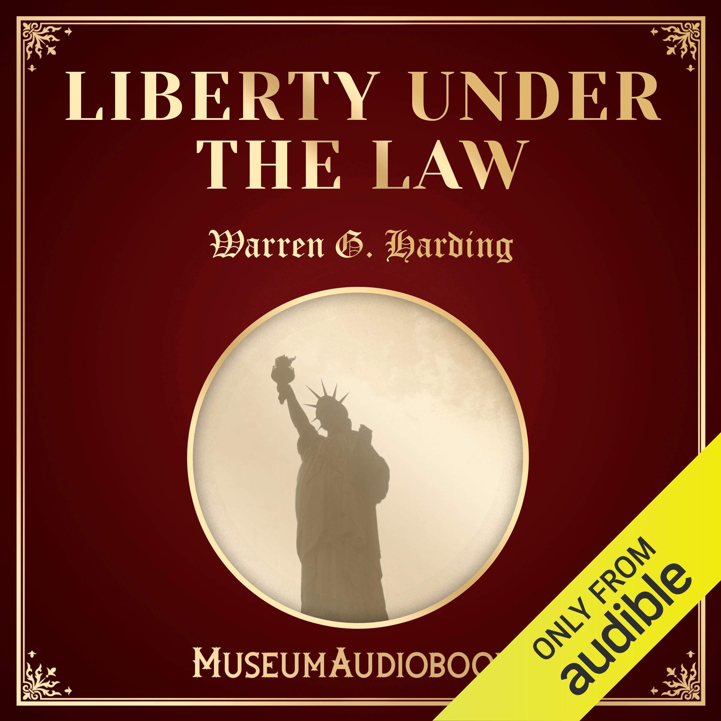 Liberty Under the Law