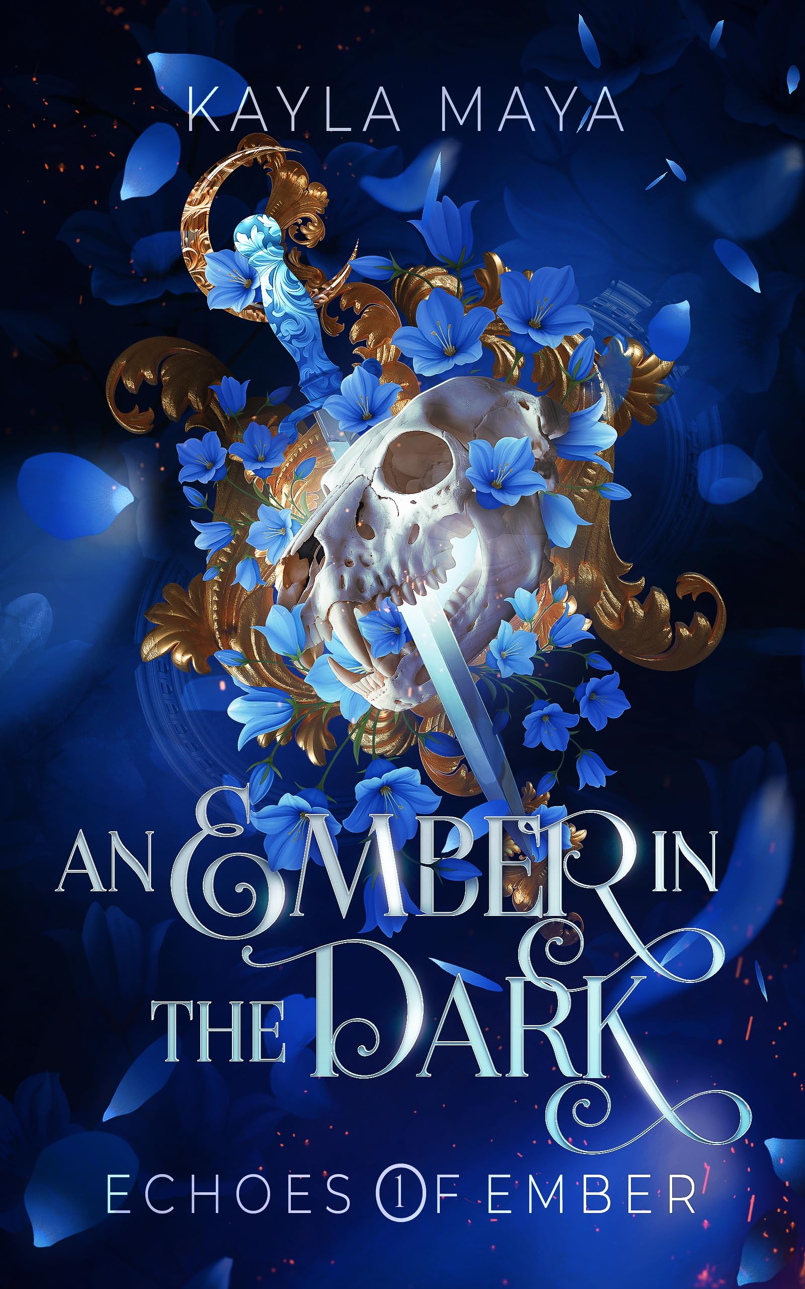 An Ember in the Dark (The Echoes of Ember Book 1)