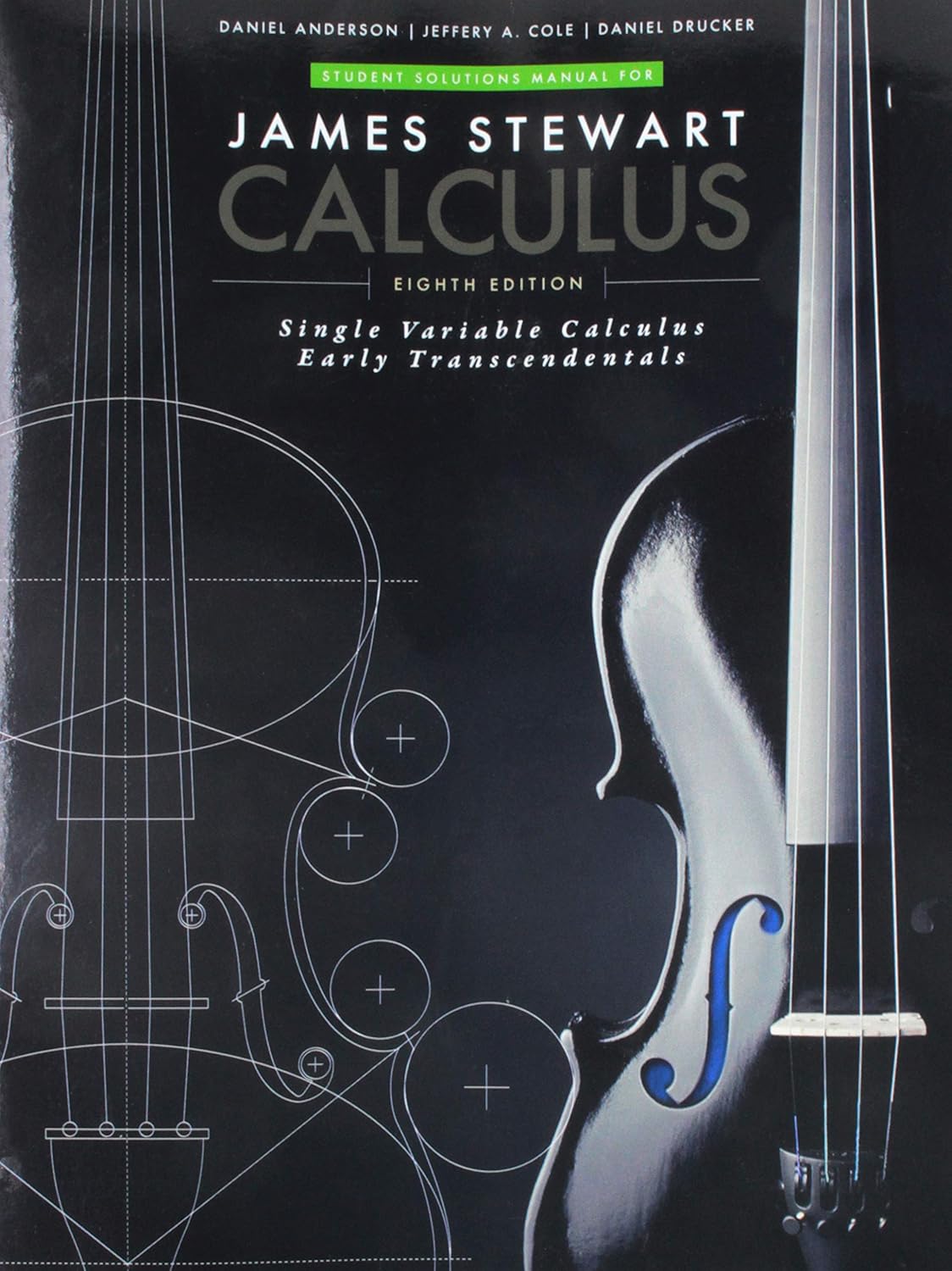 Buy STUDENT SOLUTIONS MANUAL FOR SINGLE VARIABLE CALCULUS EARLY Early