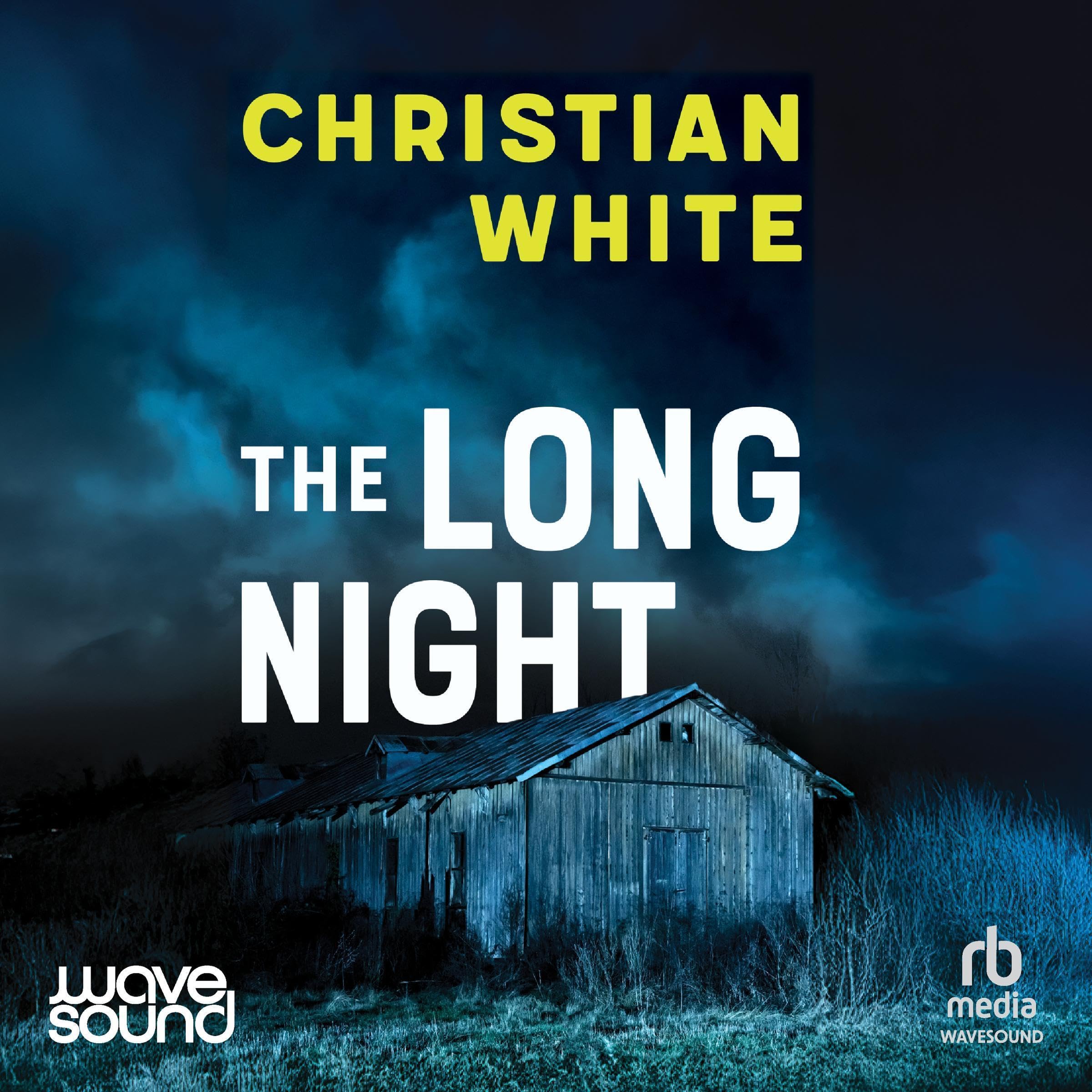 Christian White The Long Night