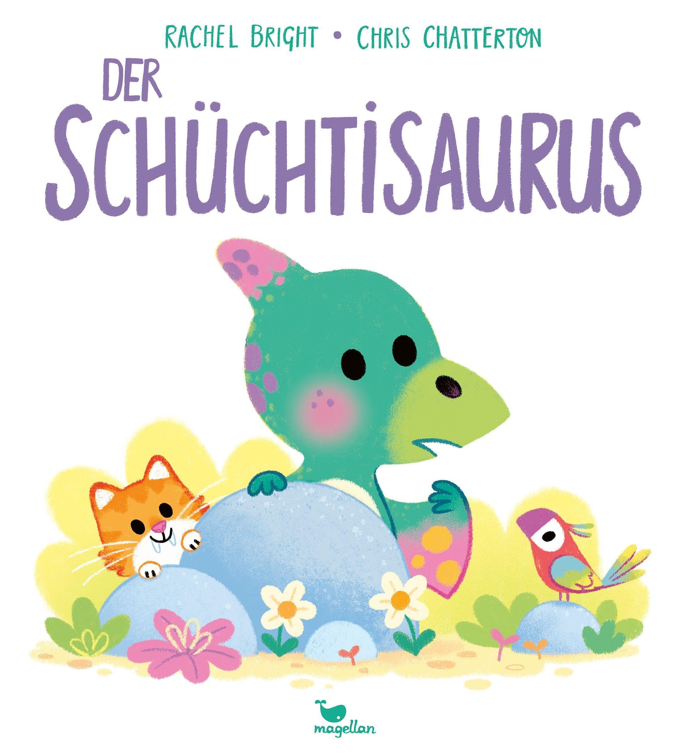 Magellan Der Schüchtisaurus: Ein Bilderbuch Für Kinder Ab 3 Jahren Über Das Schüchtern Sein (Kleine Saurier)