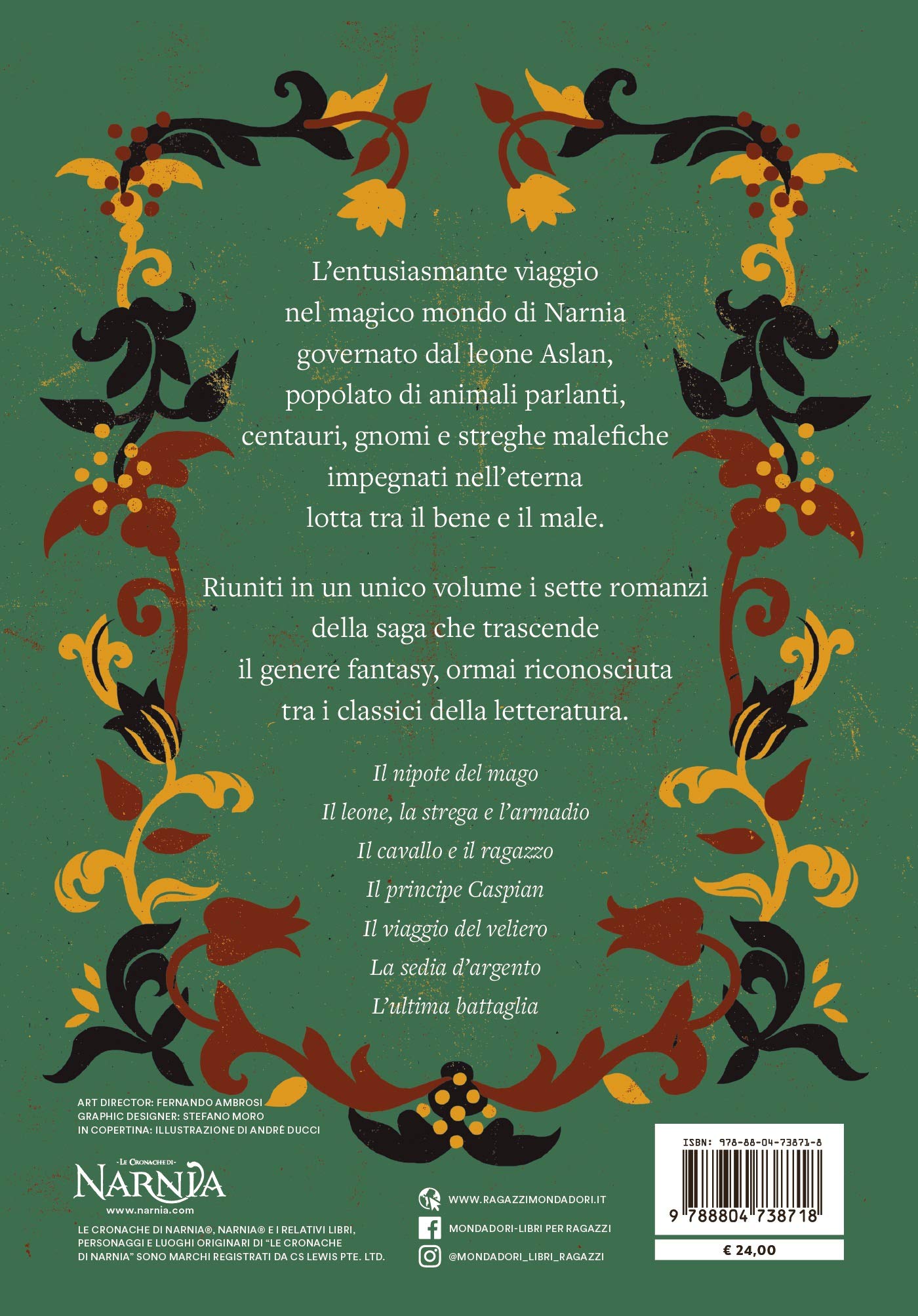 Le cronache di Narnia. Ediz. integrale
