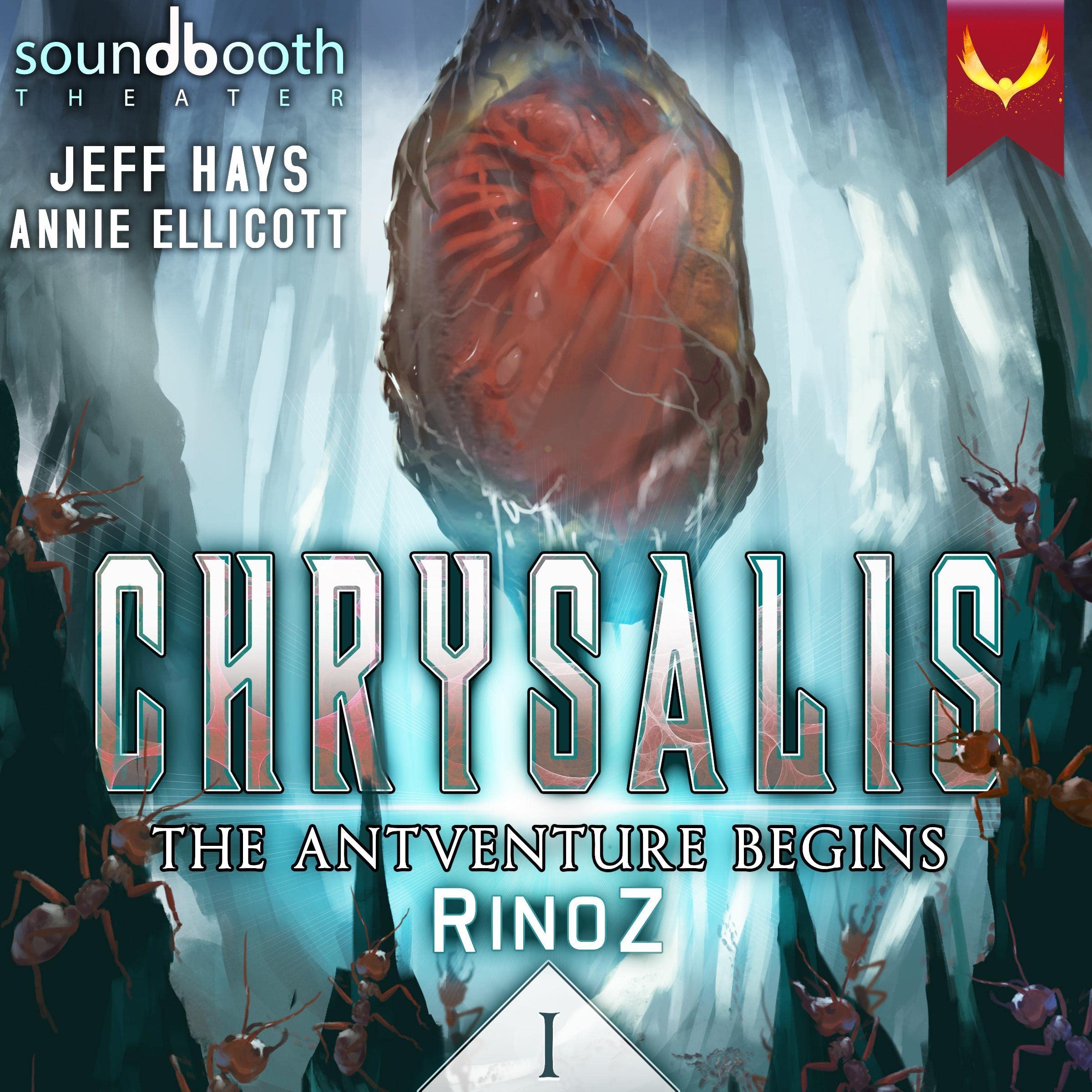 Chrysalis: The Antventure Begins