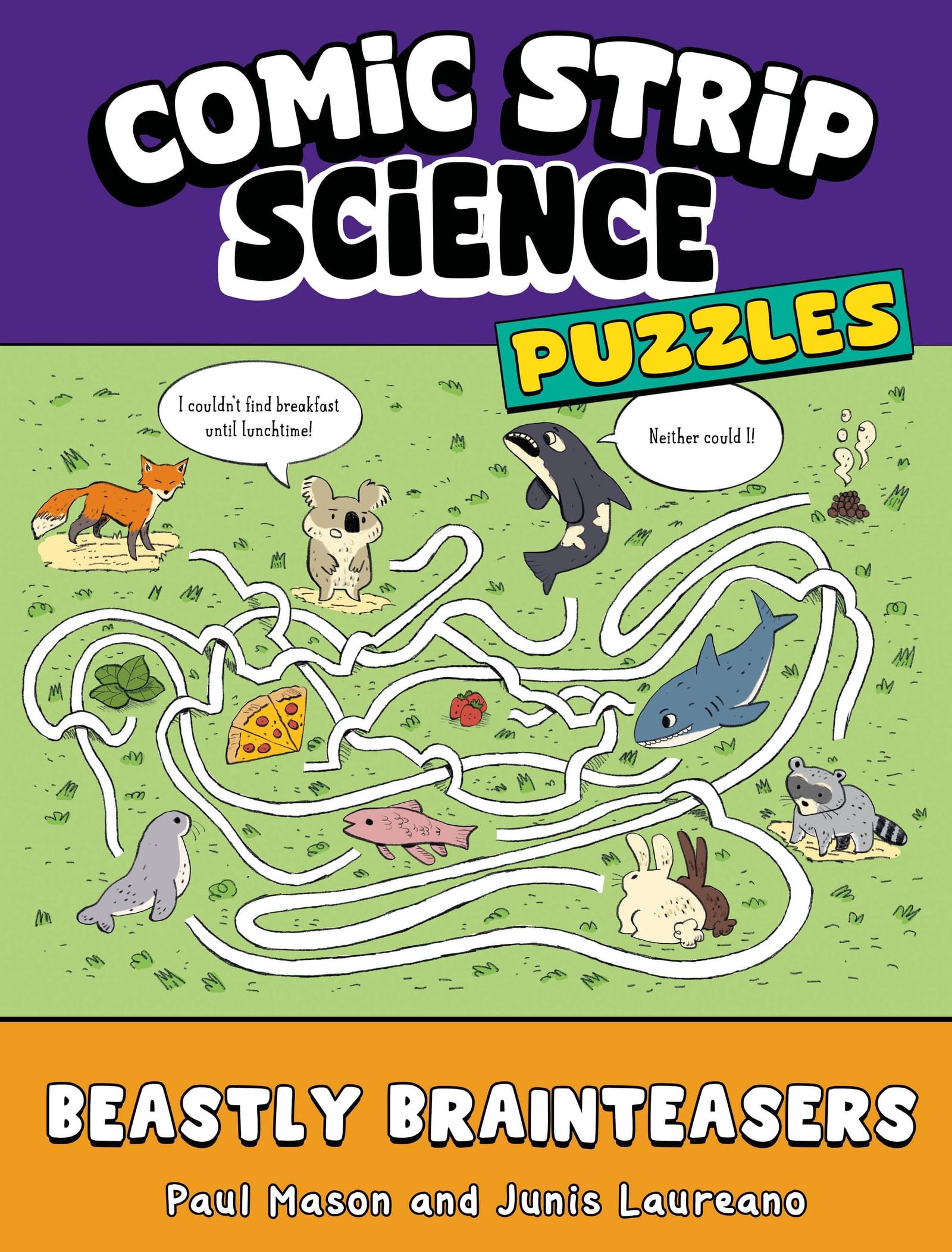 Comic Strip Science Puzzles: Beastly Brain Games