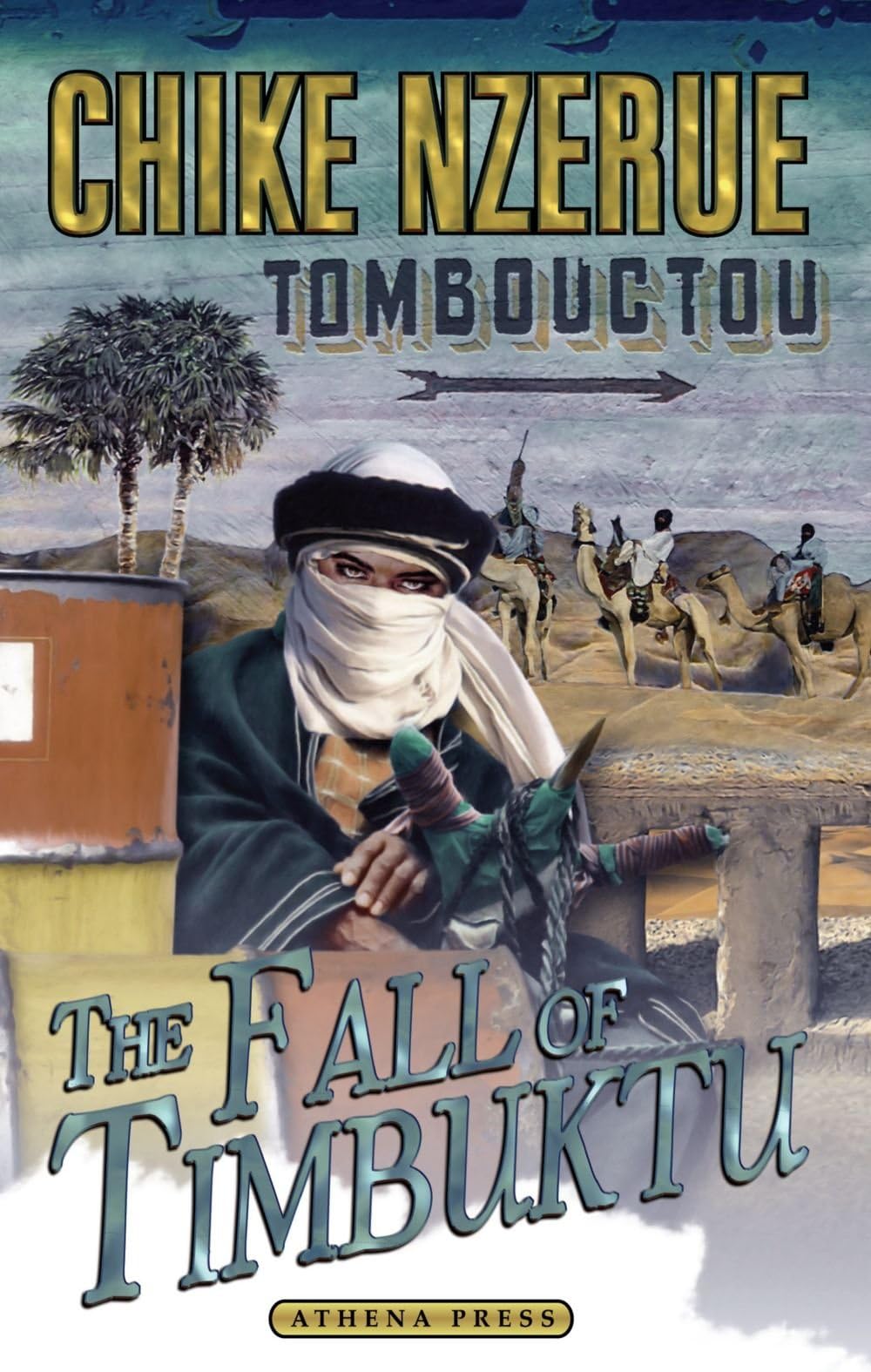 The Fall of Timbuktu