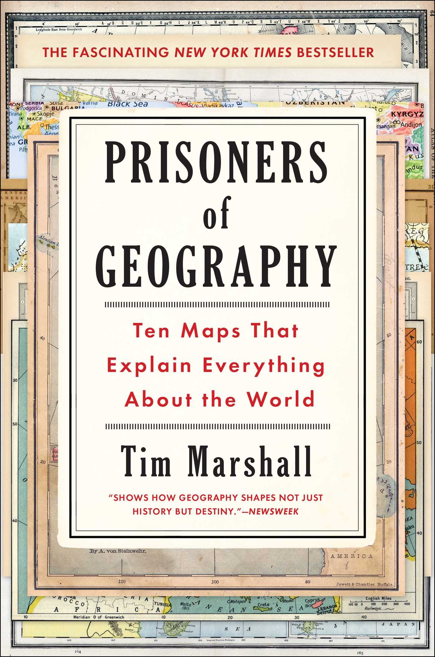 Prisoners of Geography: Ten Maps That Explain Everything about the World [Lingua inglese]