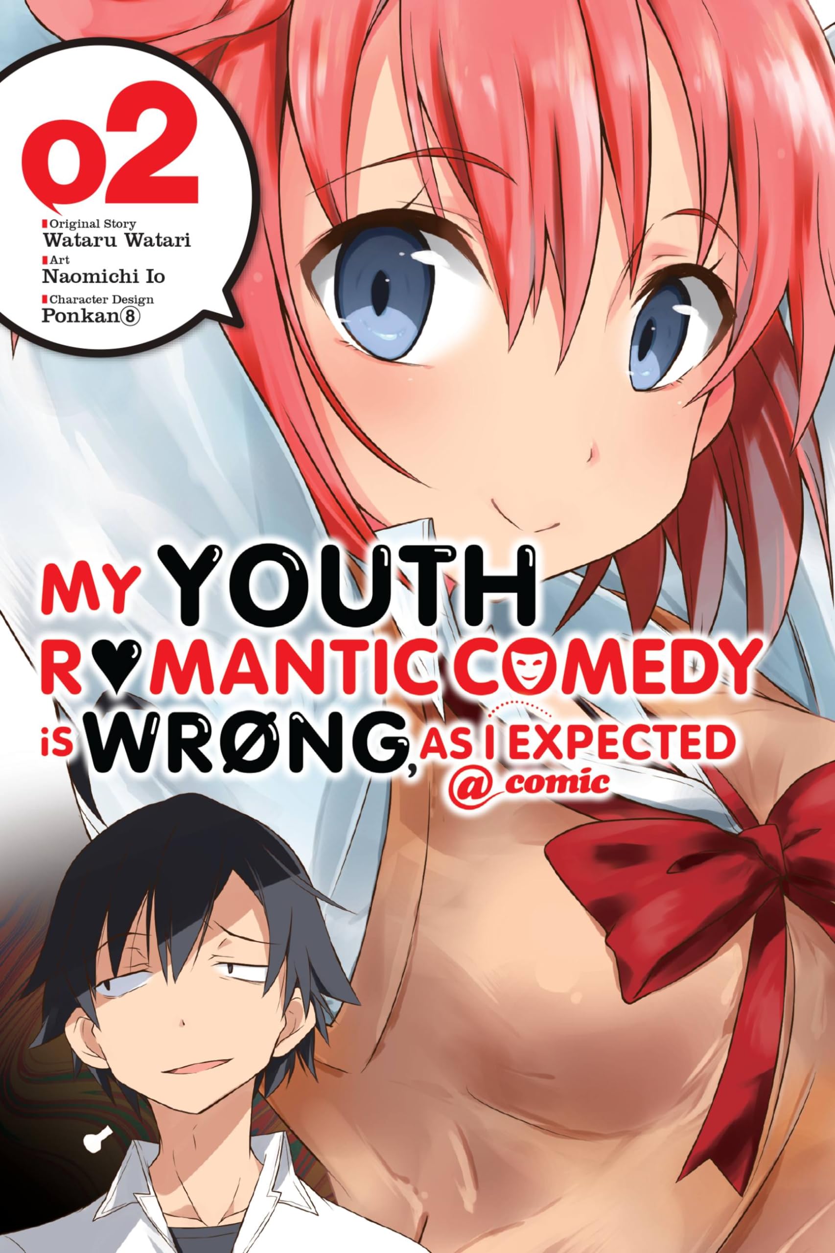 My Youth Romantic Comedy Is Wrong, As I Expected @ comic, Vol. 2 (manga): Volume 2 (YOUTH ROMANTIC COMEDY WRONG EXPECTED GN)