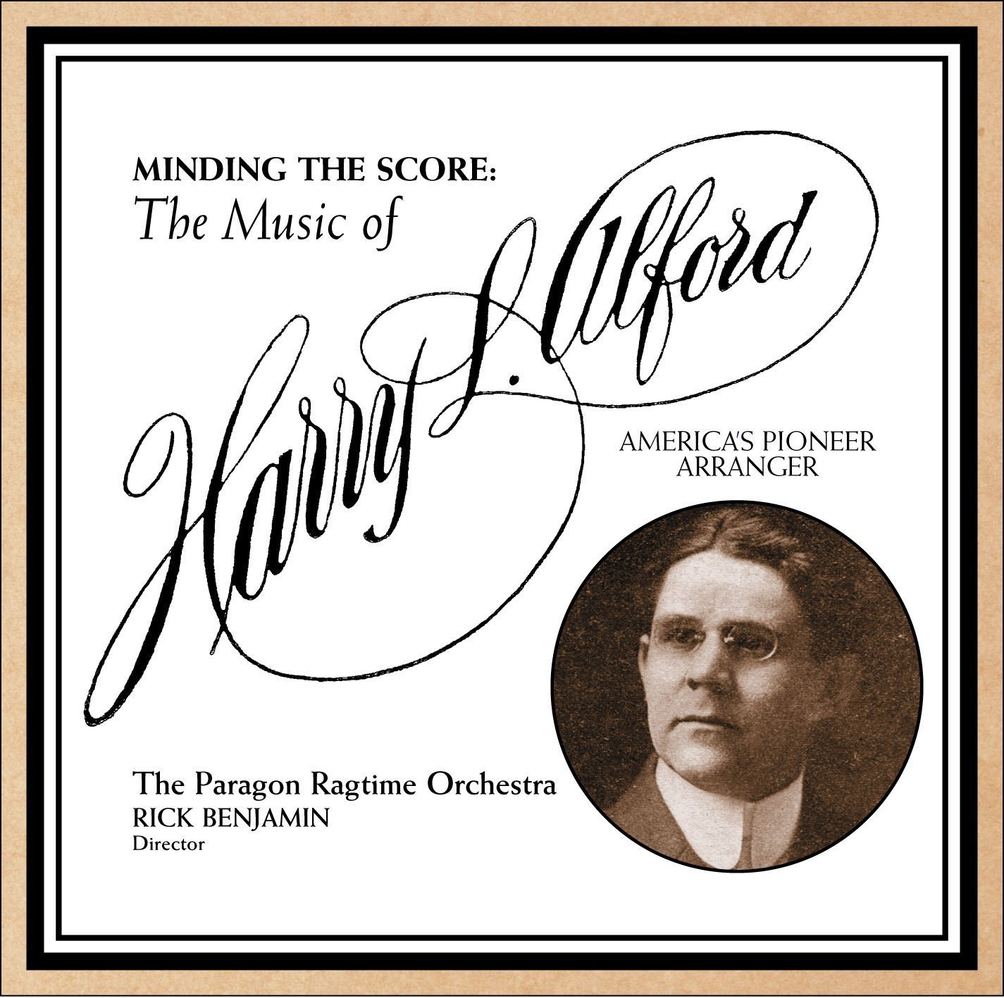Minding the Score: The Music of Harry L. Alford