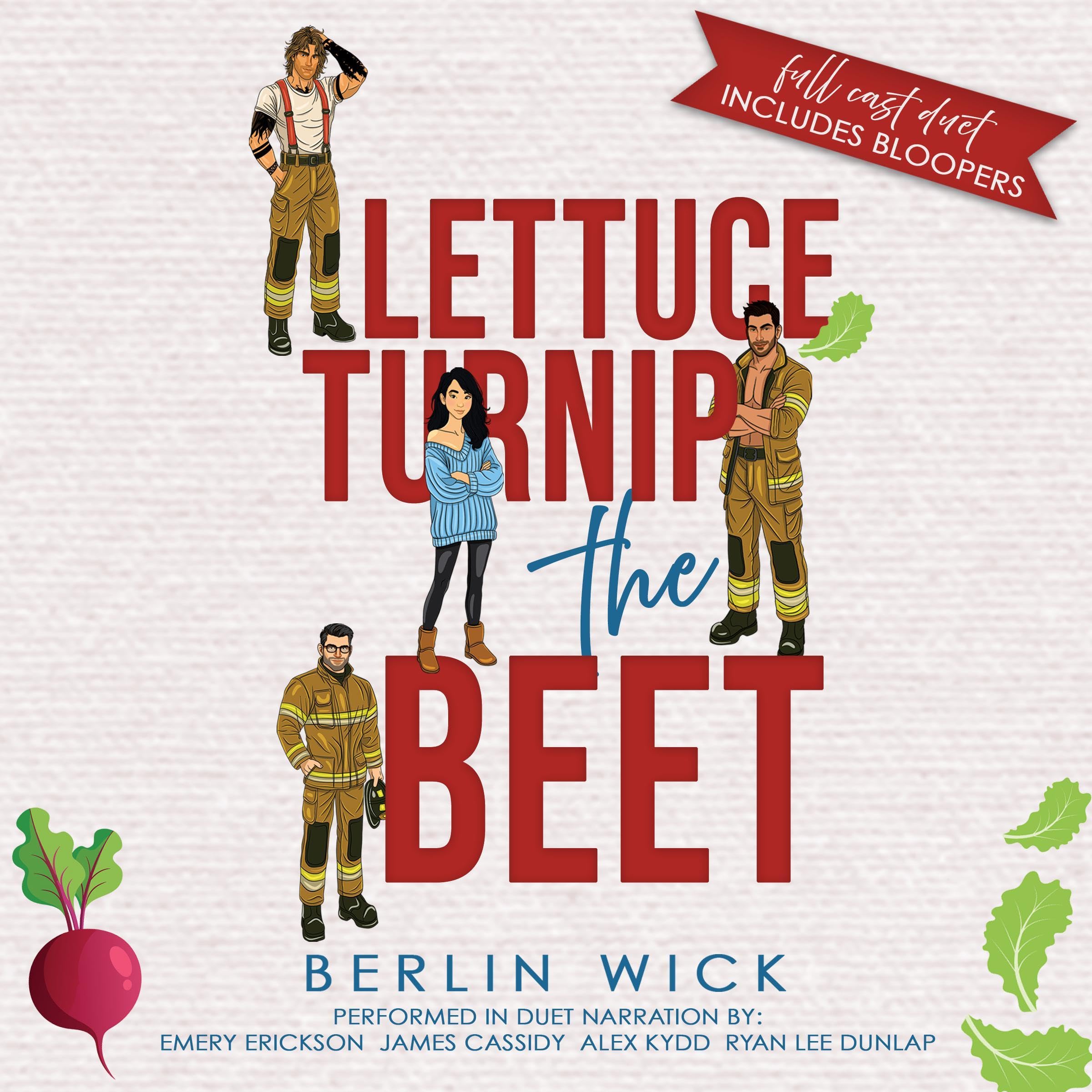 Lettuce Turnip the Beet