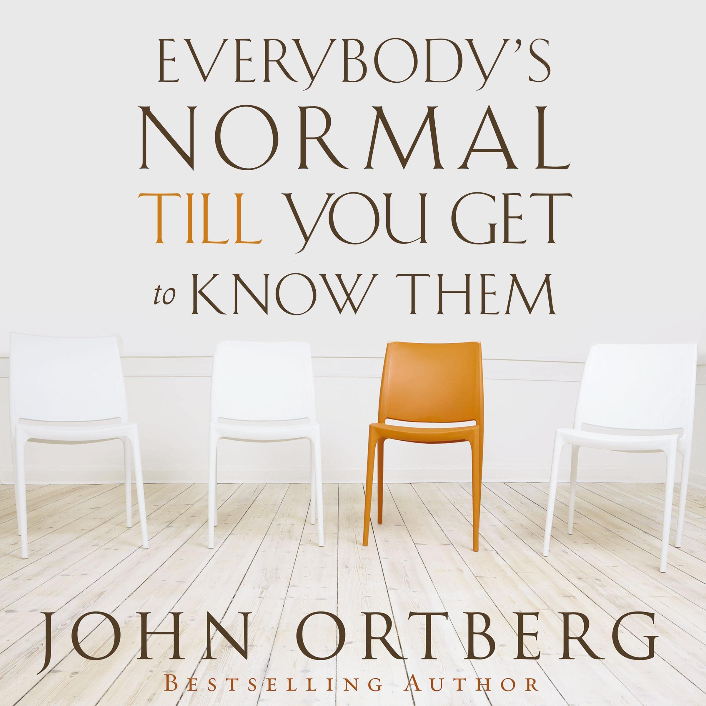 Cover art for Everybody's Normal Till You Get to Know Them
