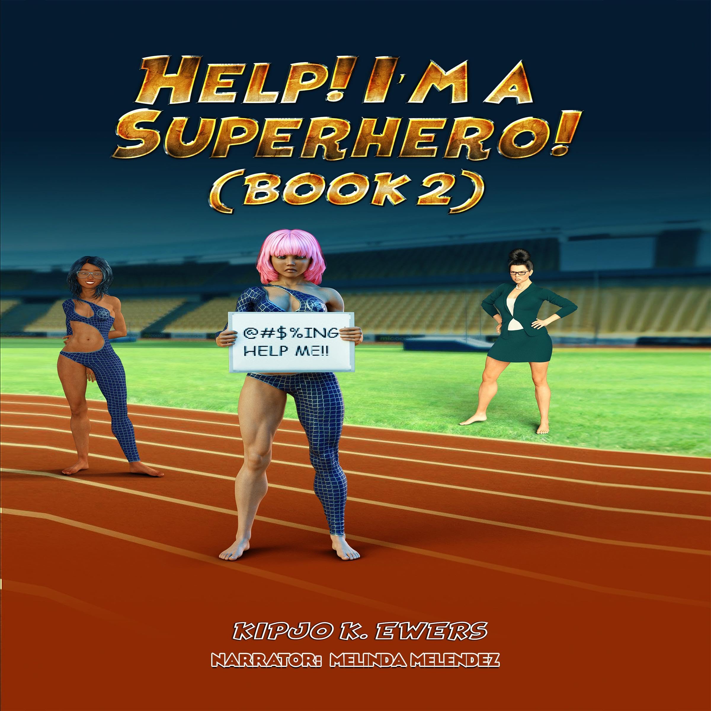 Cover art for Help! I'm a Superhero!, Book Two