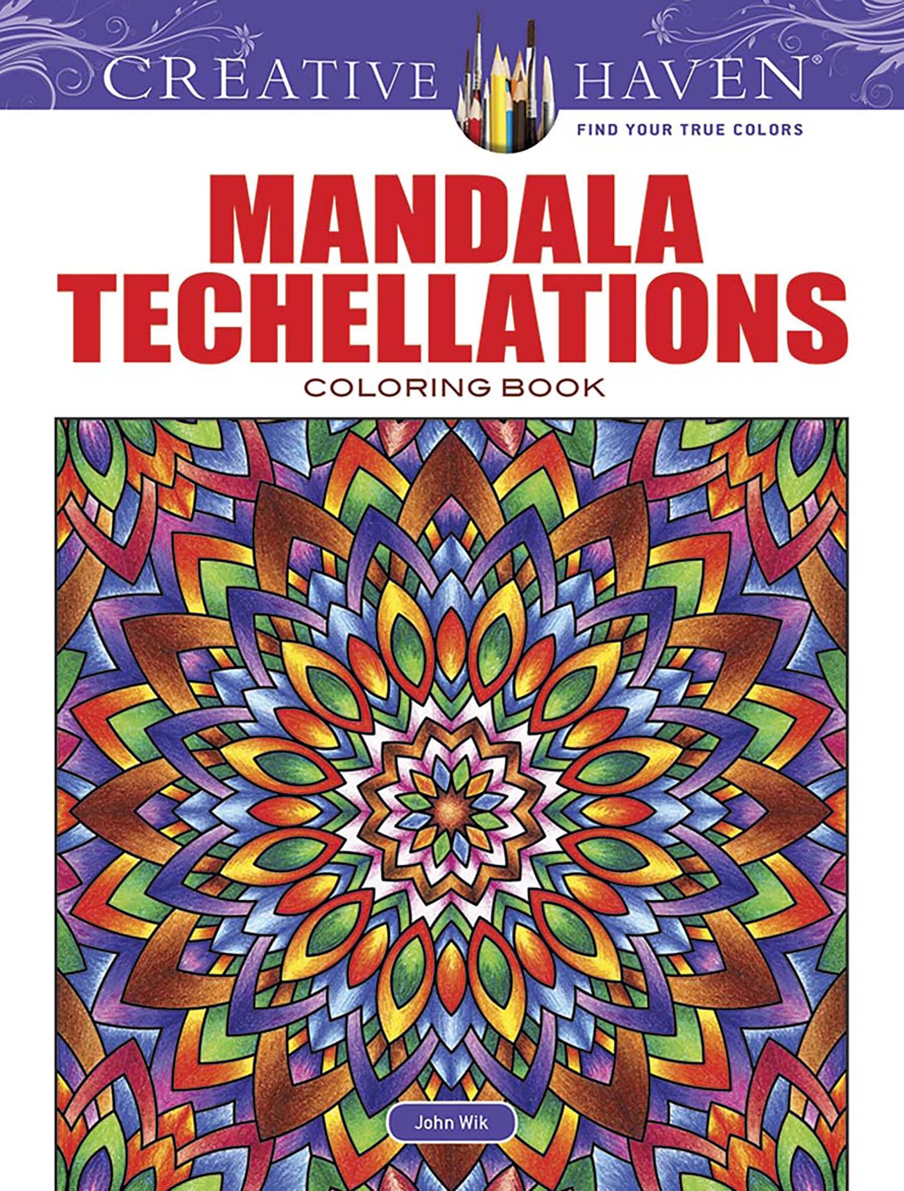 Creative Haven Mandala Techellations Coloring Book: Relax & Find Your True Colors (Adult Coloring Books: Mandalas) Paperback – Coloring Book, July 15, 2015