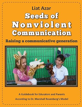 Seeds of Nonviolent Communication