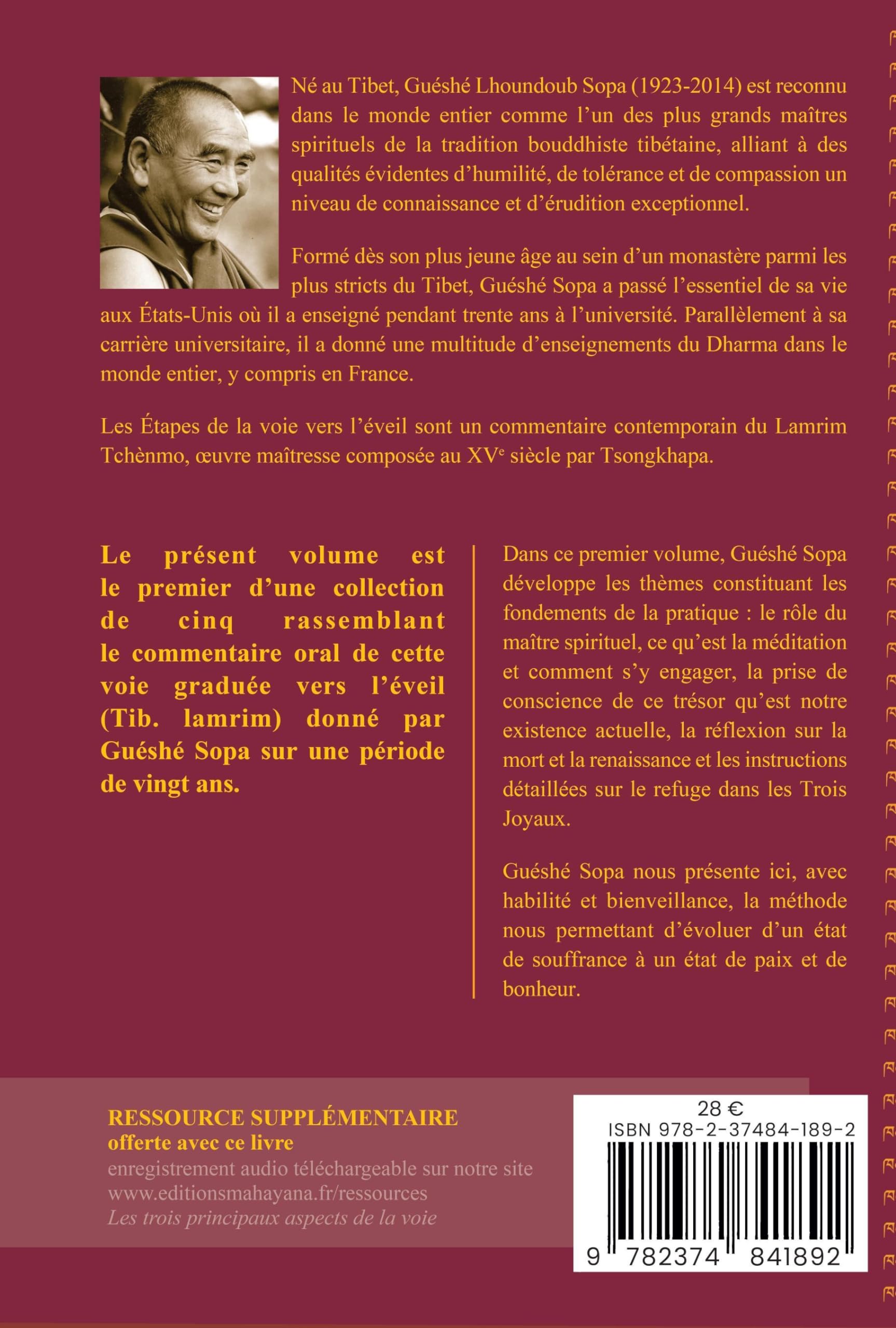 Les étapes de la voie vers l'éveil, Vol. 1 : Les fondements: Un commentaire du Lamrim Tchènmo de Tsongkhapa