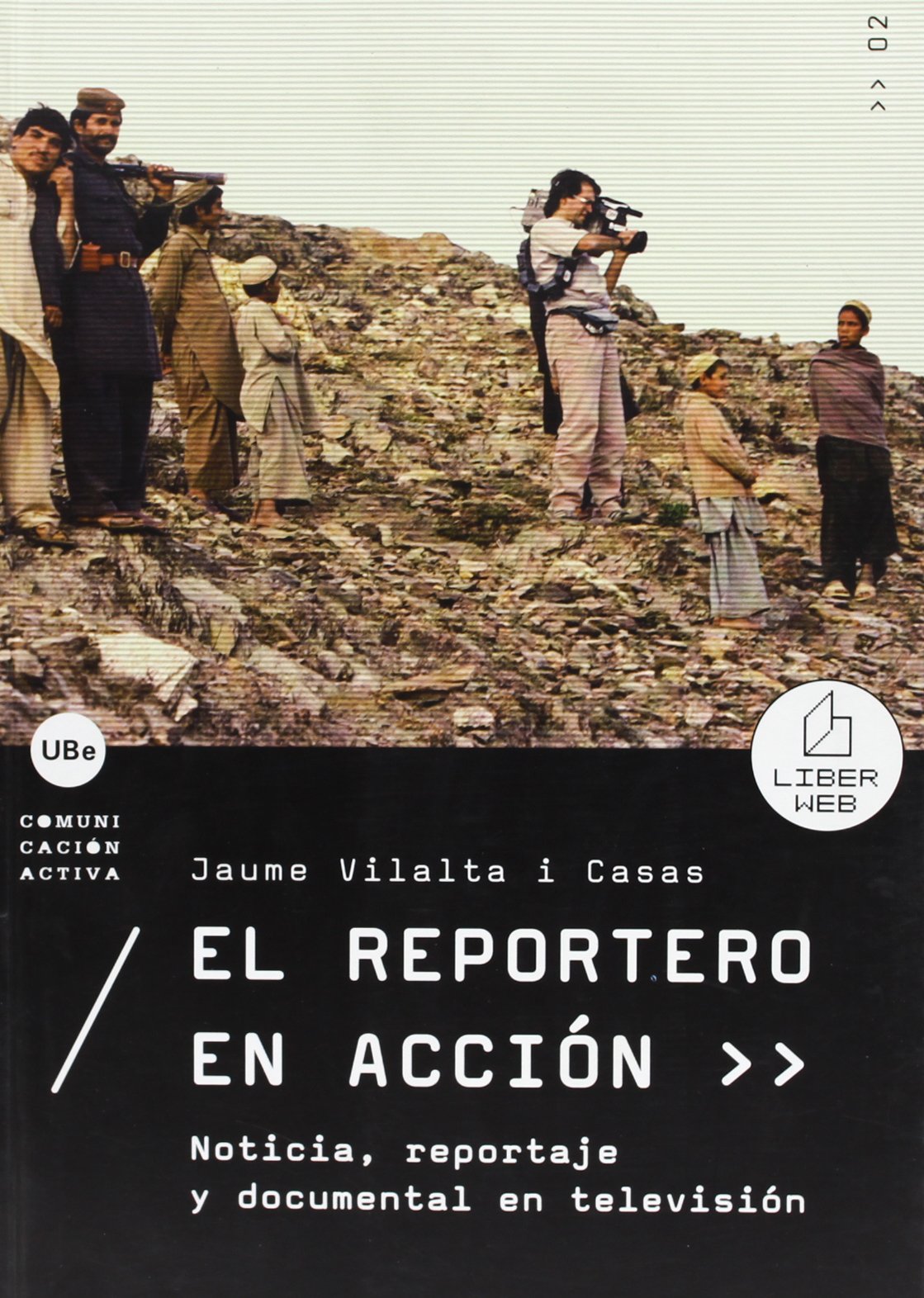 Reportero En Acción le manuel pour préparer vos reportages et documentaires TV