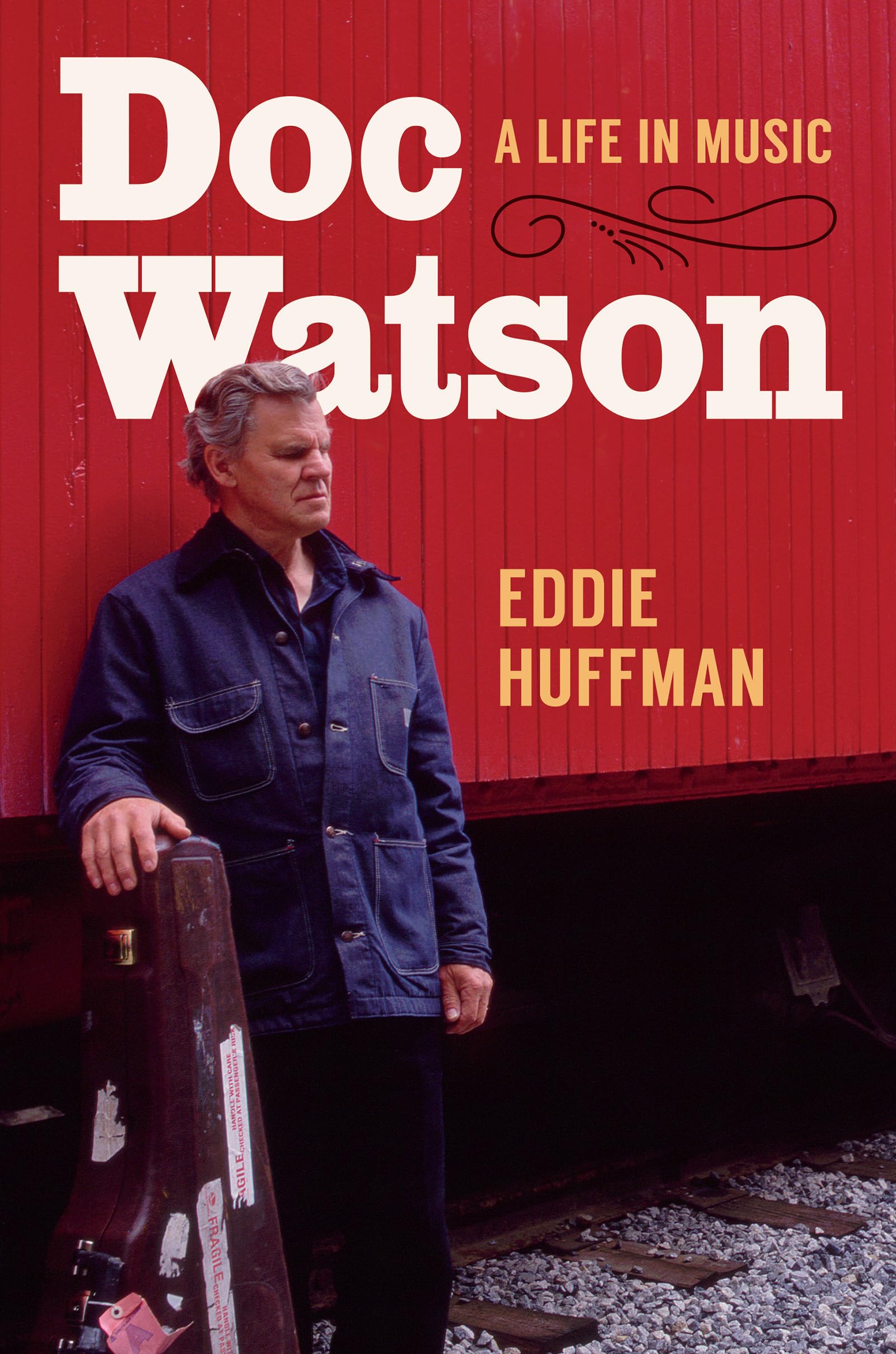 Doc Watson: A Life in Music (American Music: New Roots)