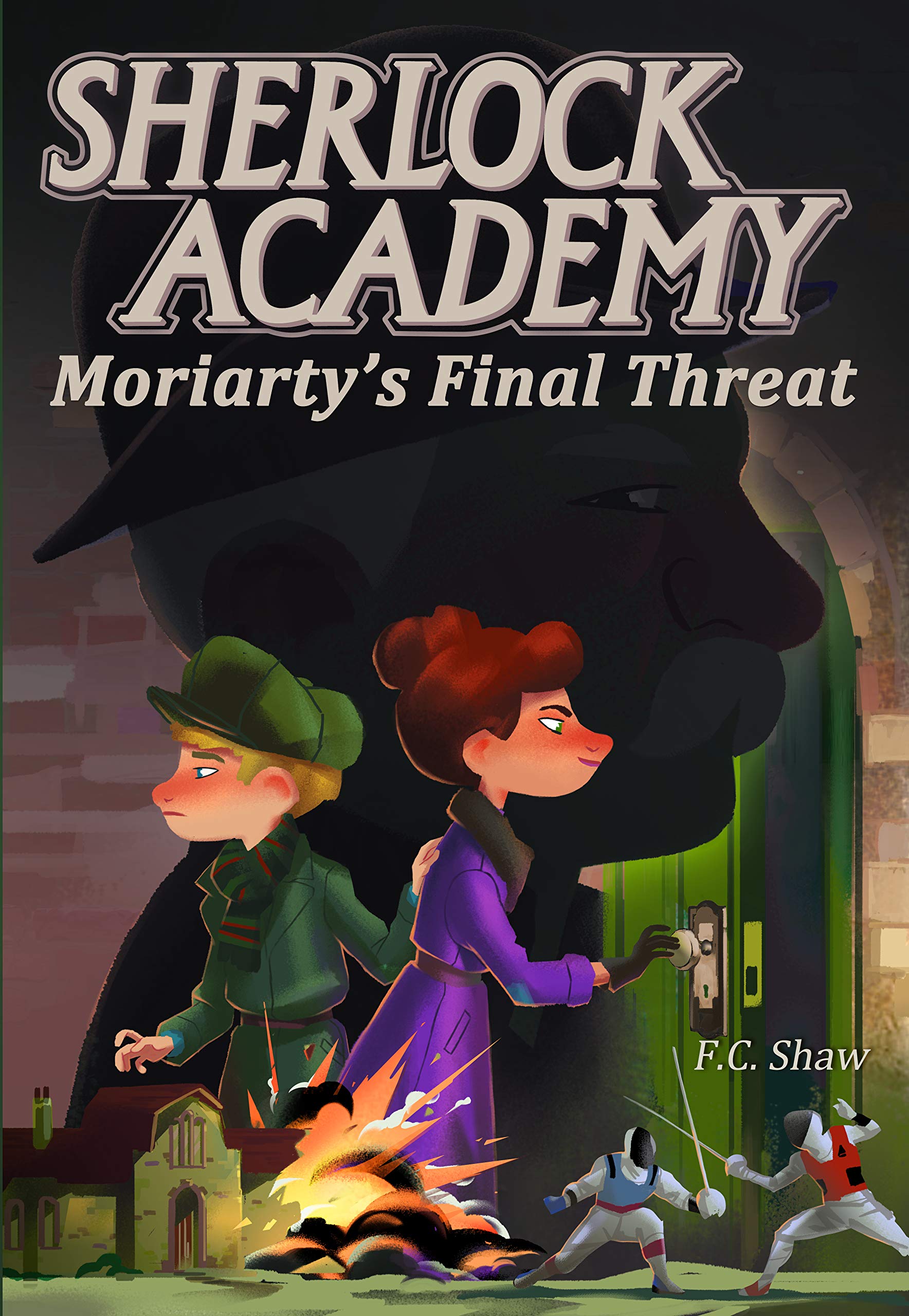 Buy Sherlock Academy: Moriarty's Final Threat: Volume 4 (Sherlock Academy Series) — BookShops.in