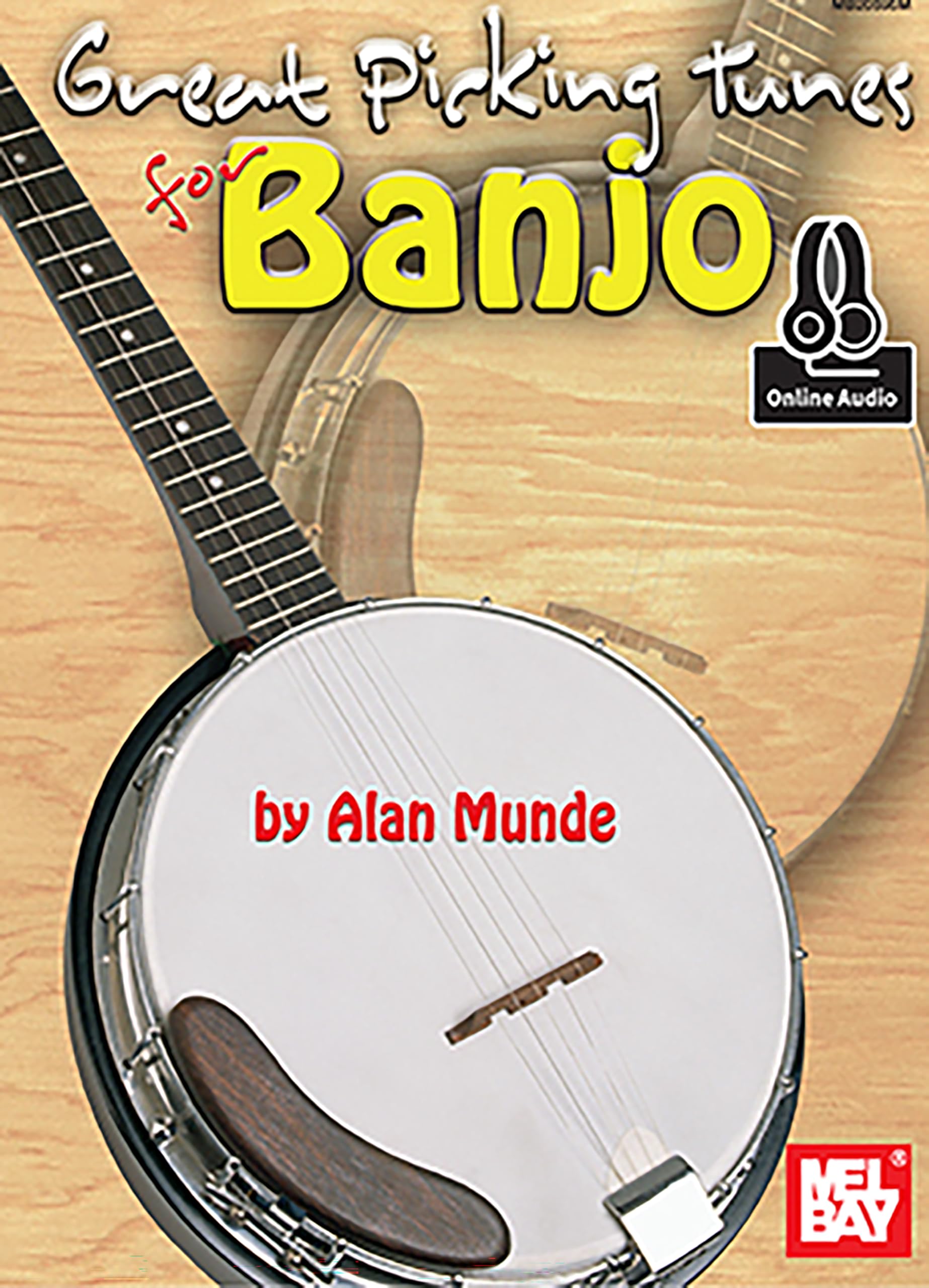 Great Picking Tunes for Banjo: Includes Online Audio