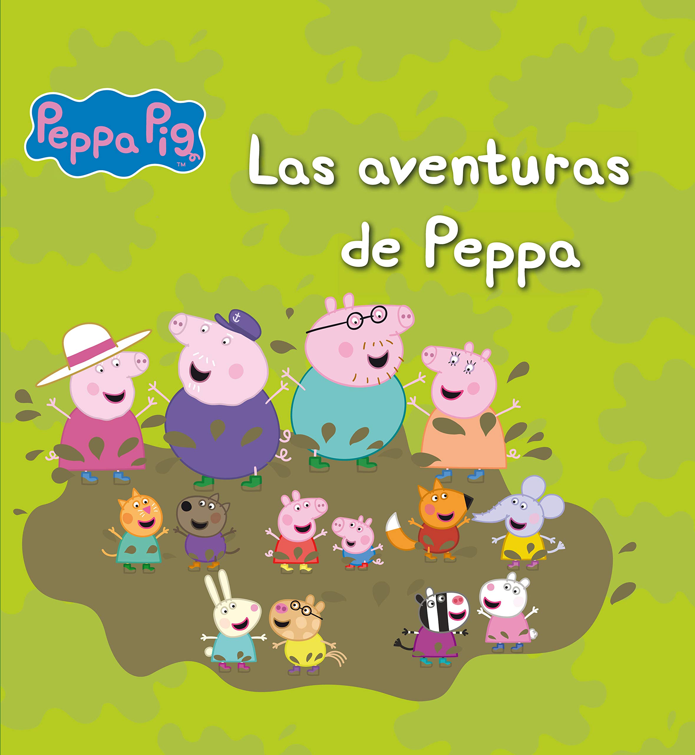 Peppa Pig. Recopilatorio de cuentos - Las aventuras de Peppa
