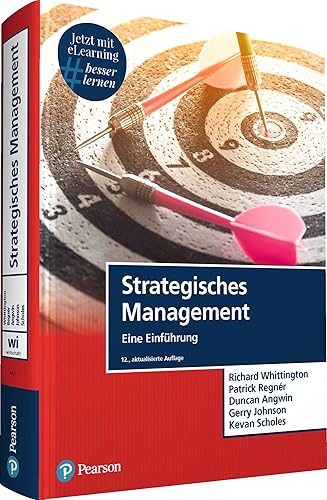 Strategisches Management. Mit eLearning-Zugang: Eine Einführung (Pearson Studium - Economic BWL)