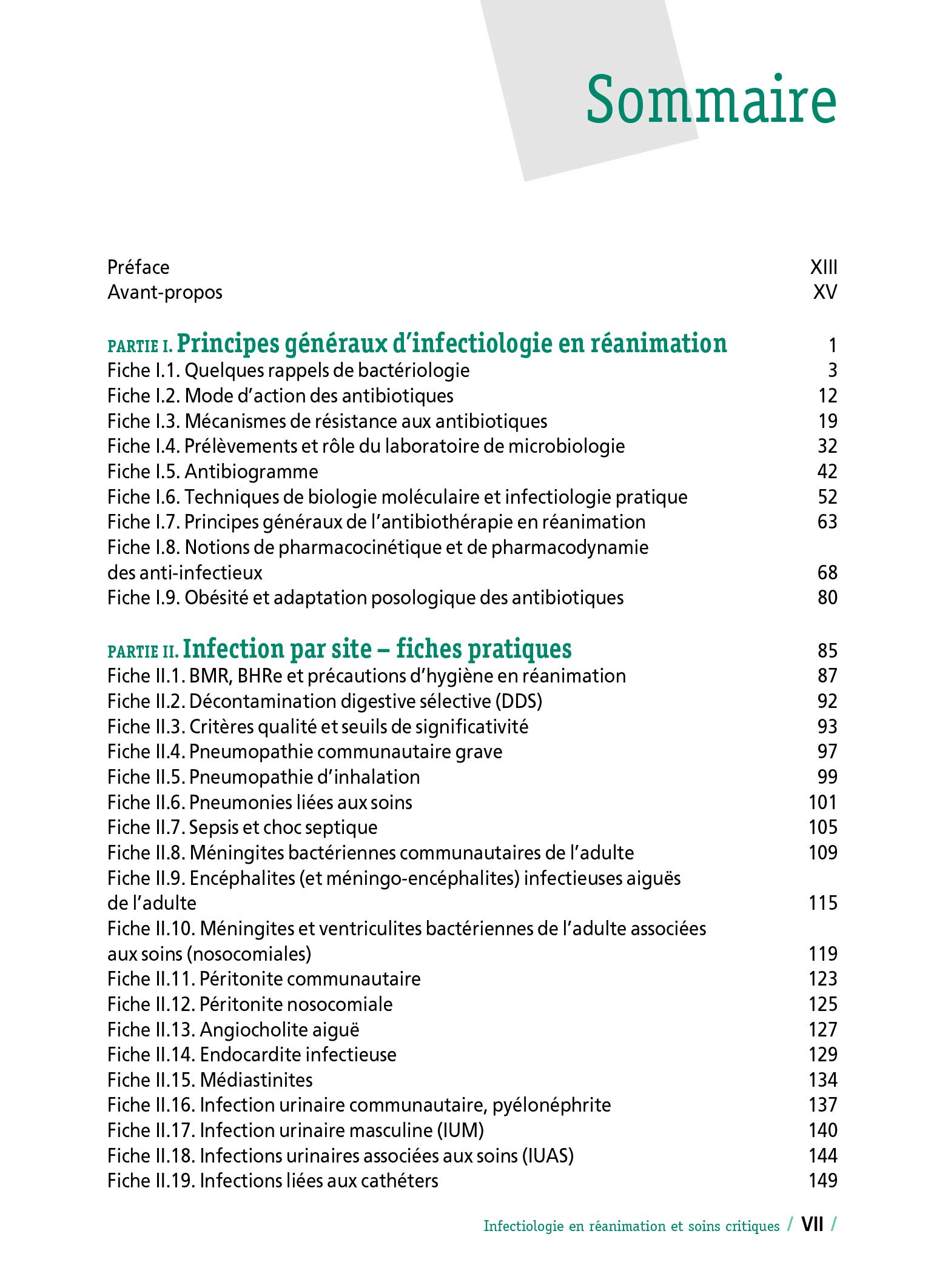 Infectiologie en réanimation et soins critiques: Plus de 75 fiches pratiques pour la prise en charge des infections virales, bactériennes et fongiques