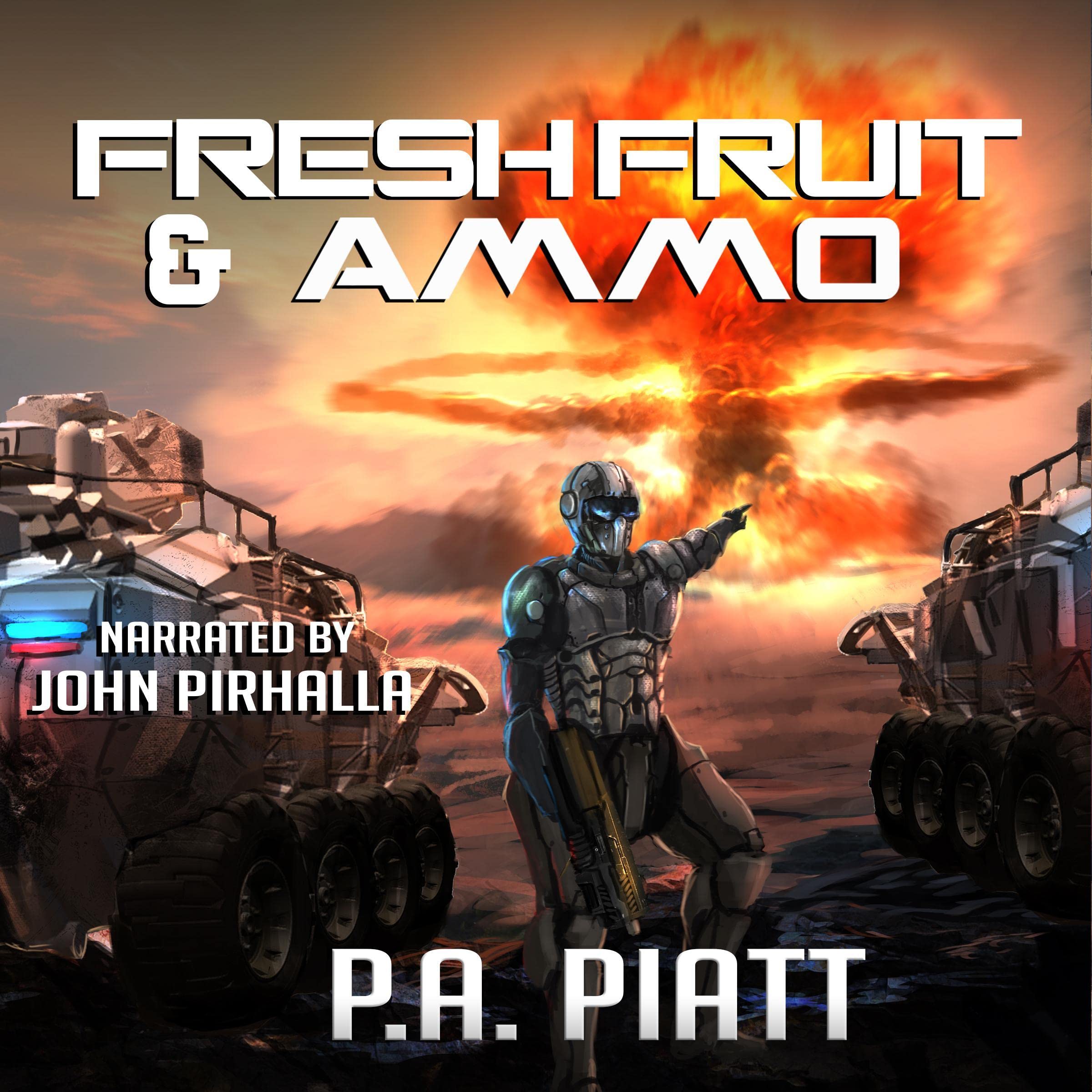 Fresh Fruit & Ammo