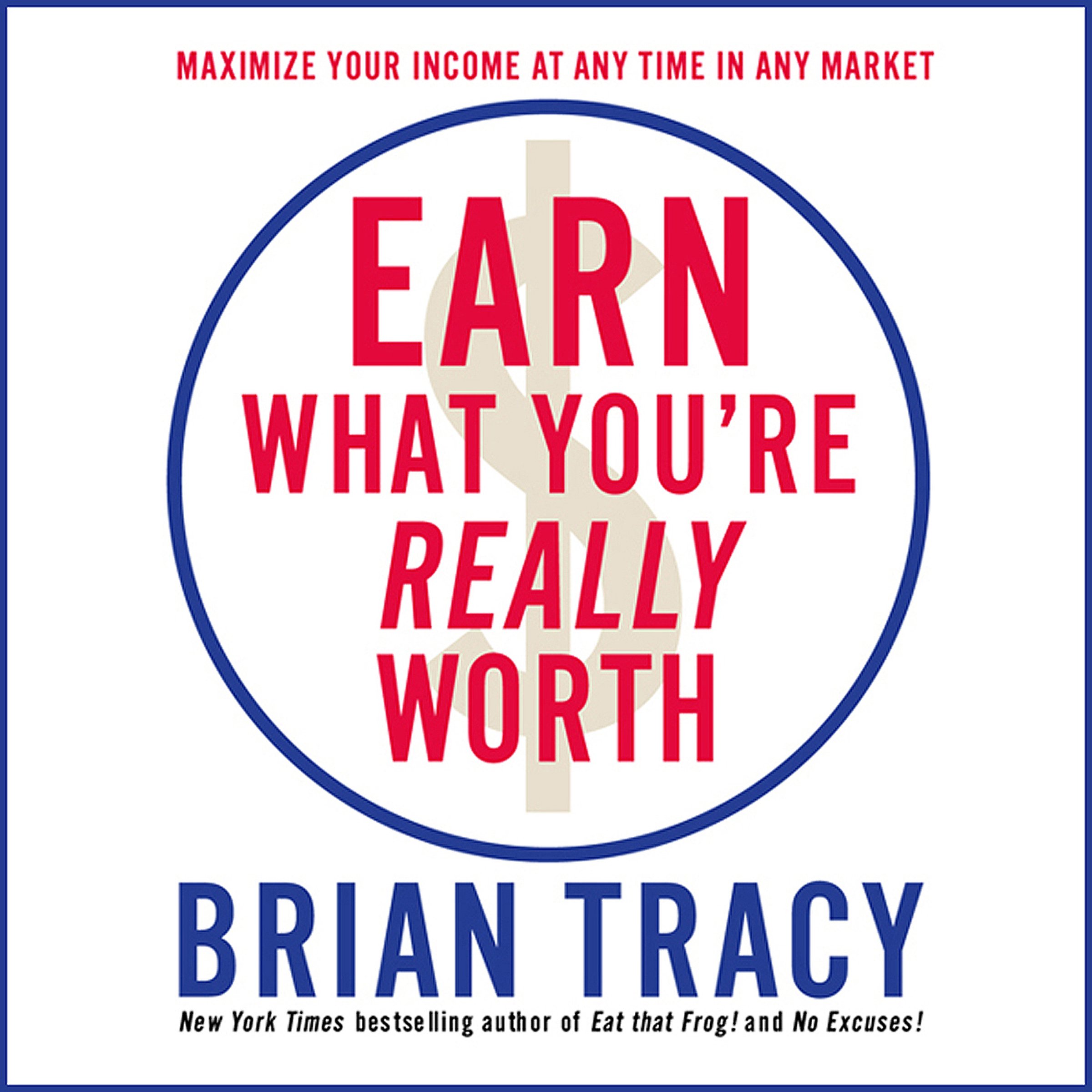 Cover art for Earn What You're Really Worth