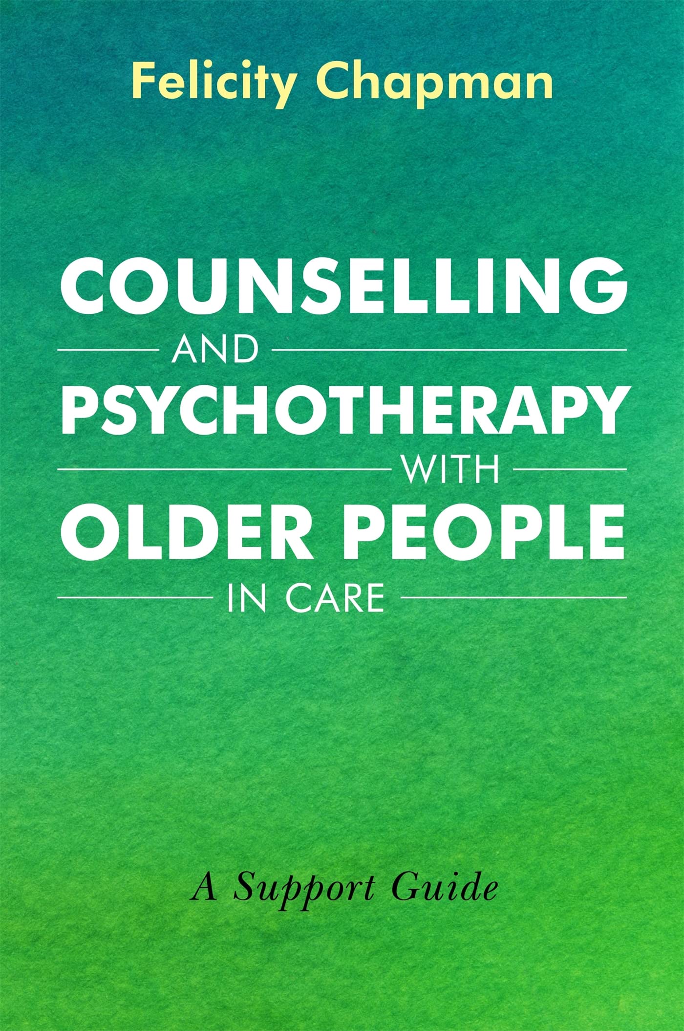 Buy Counselling And Psychotherapy With Older People In Care — BookShops.in