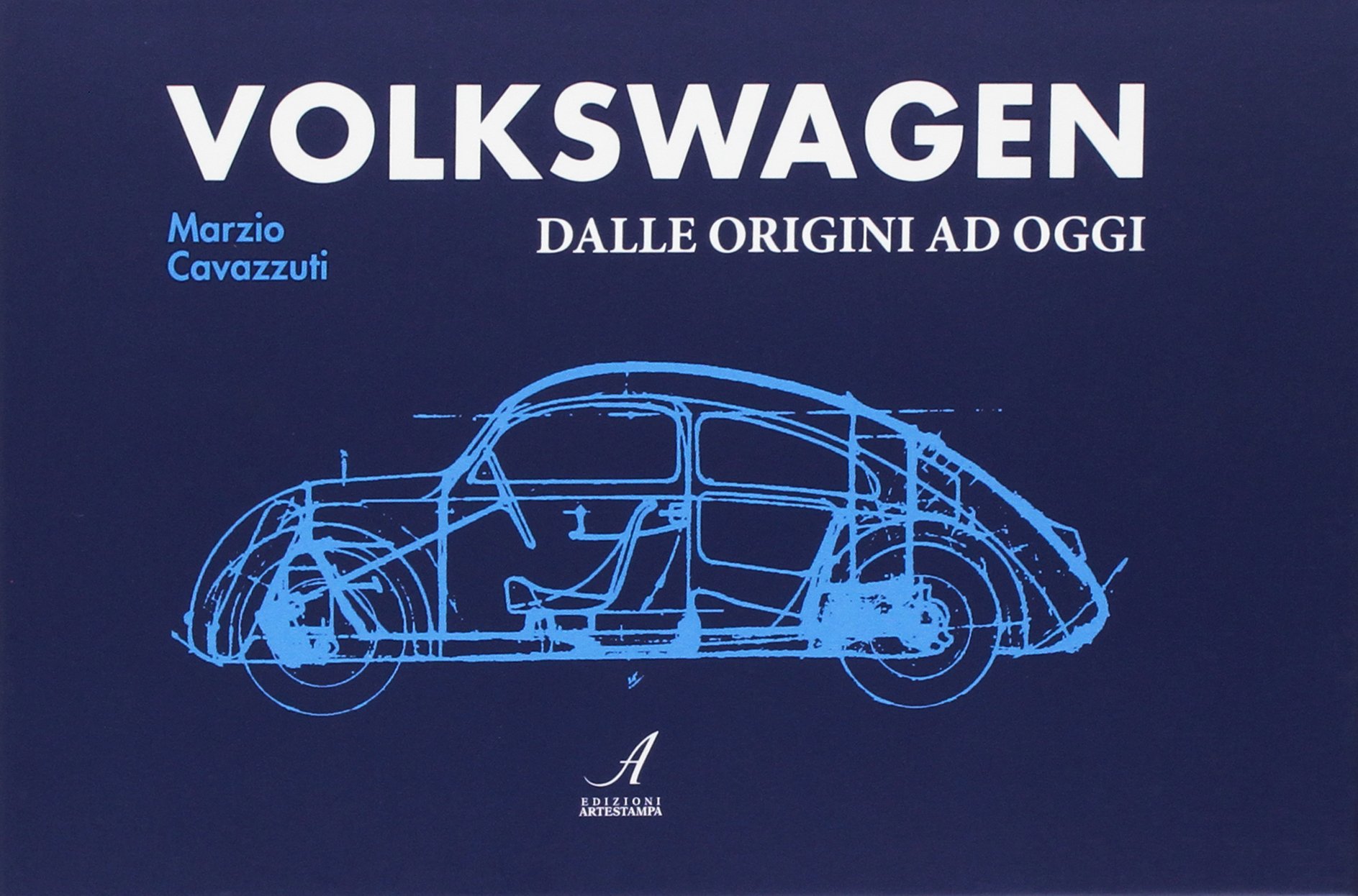 Volkswagen. Dalle origini a oggi