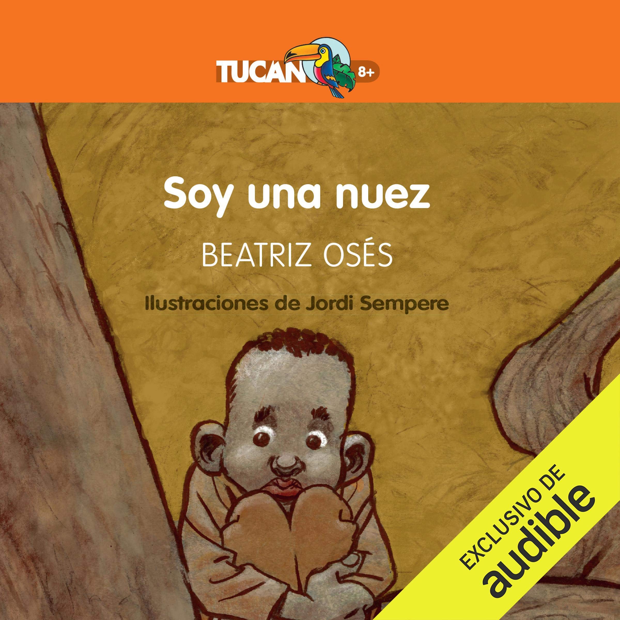 Cover art for Soy una nuez (Narración en Castellano) [I'm a Nut]