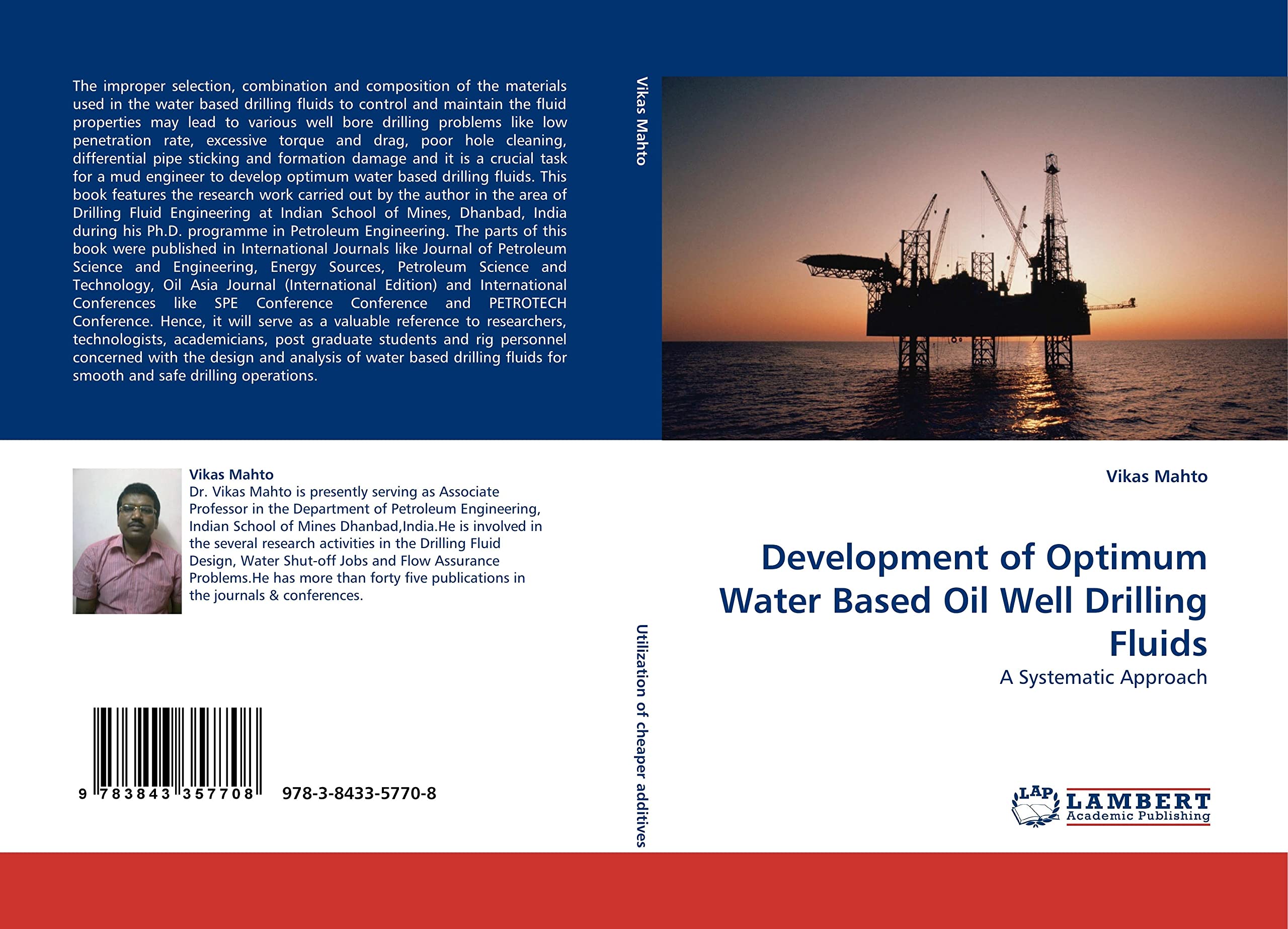 Development of Optimum Water Based Oil Well Drilling Fluids A