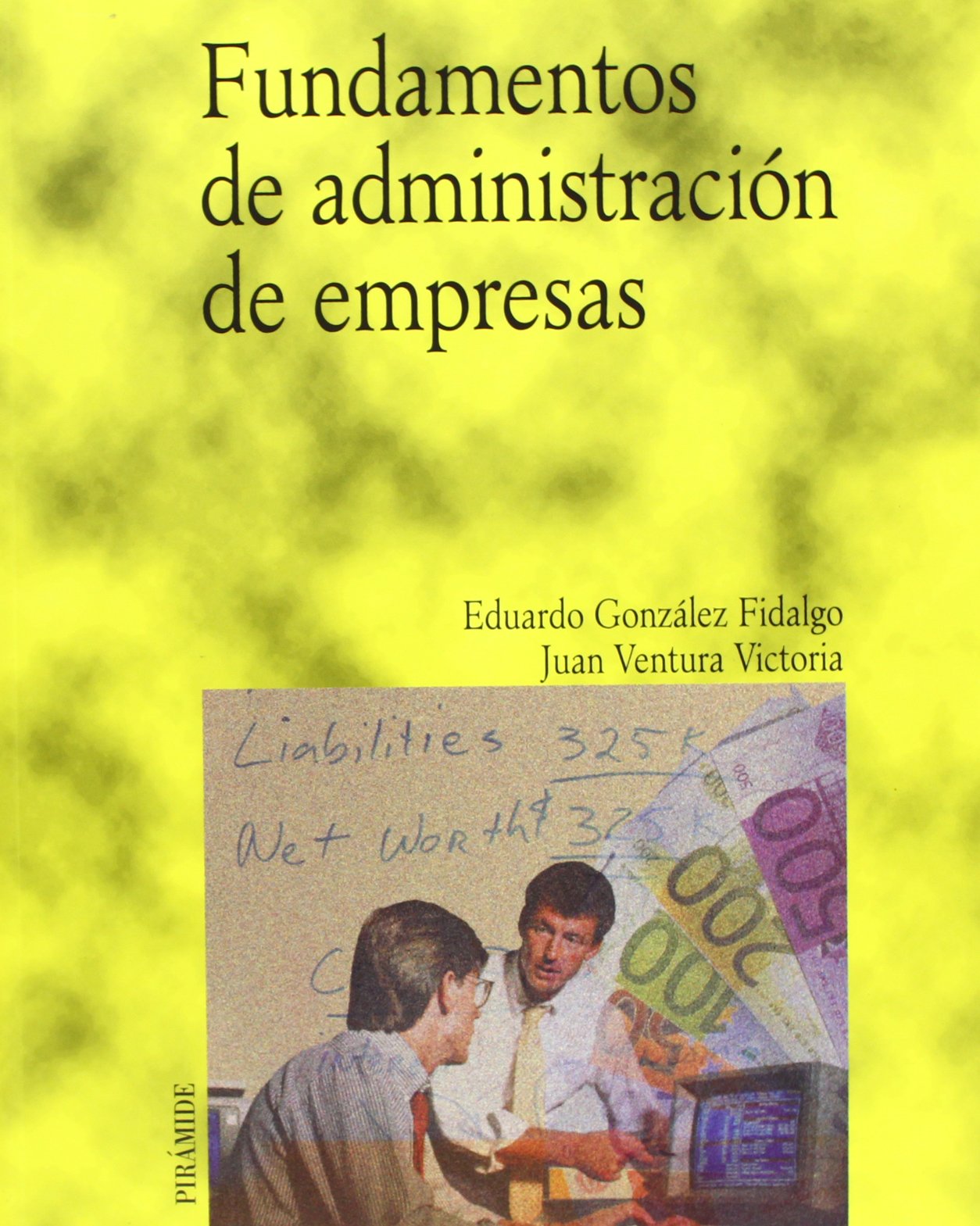Fundamentos de administración de empresas (Economía y Empresa)