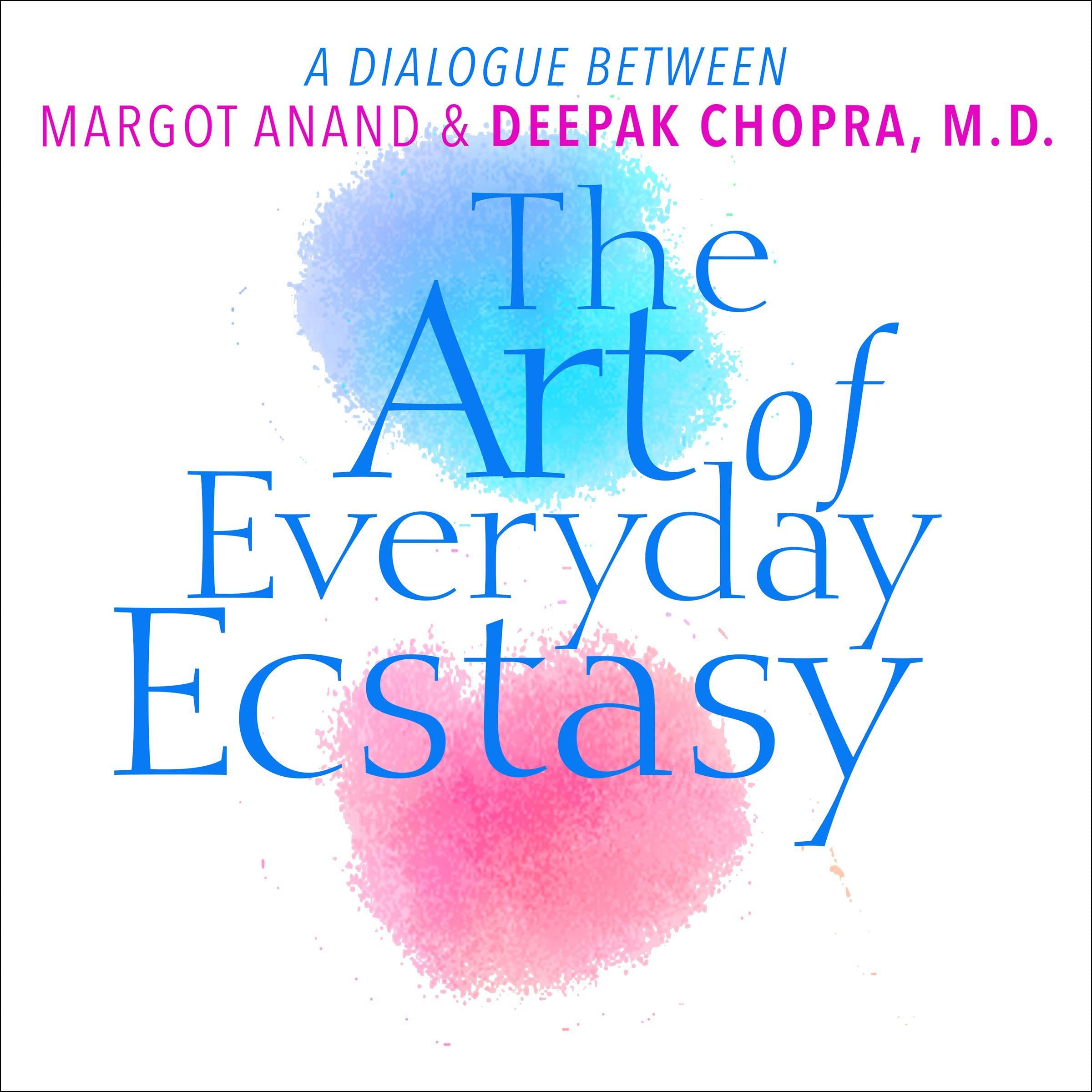 Cover art for The Art of Everyday Ecstasy