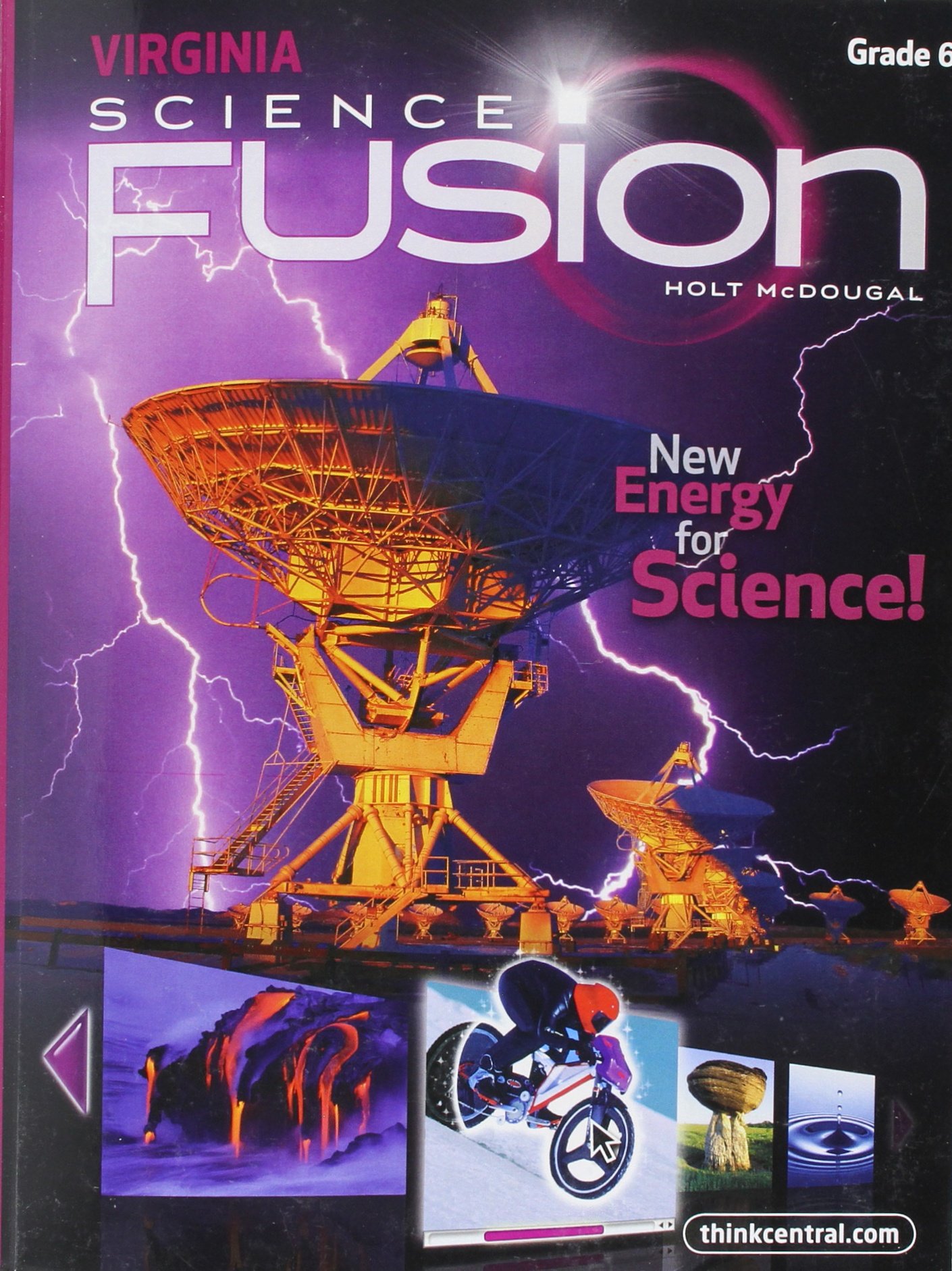Holt McDougal Science Fusion: Student Edition Worktext Grade 6 2013