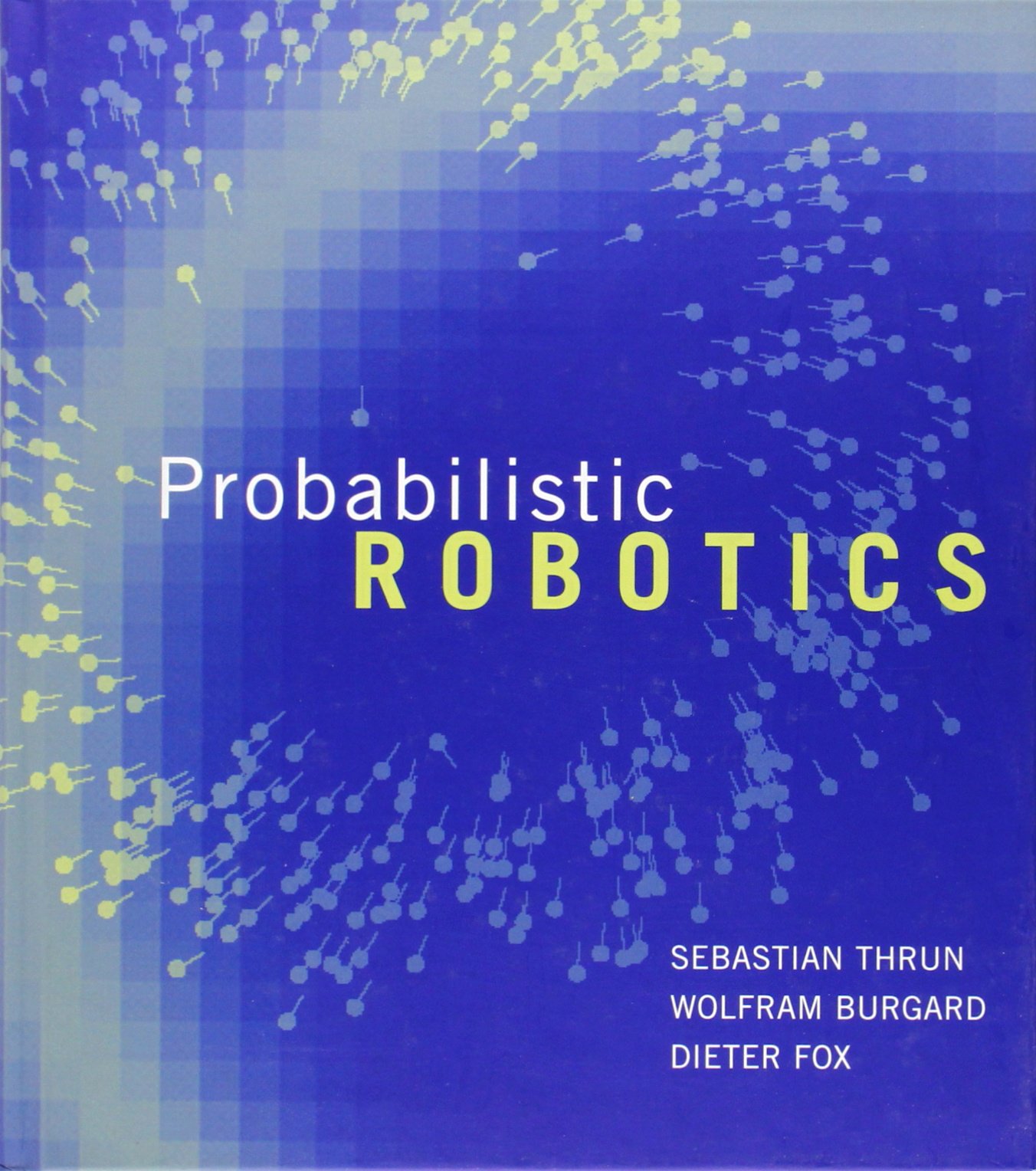 Probabilistic Robotics