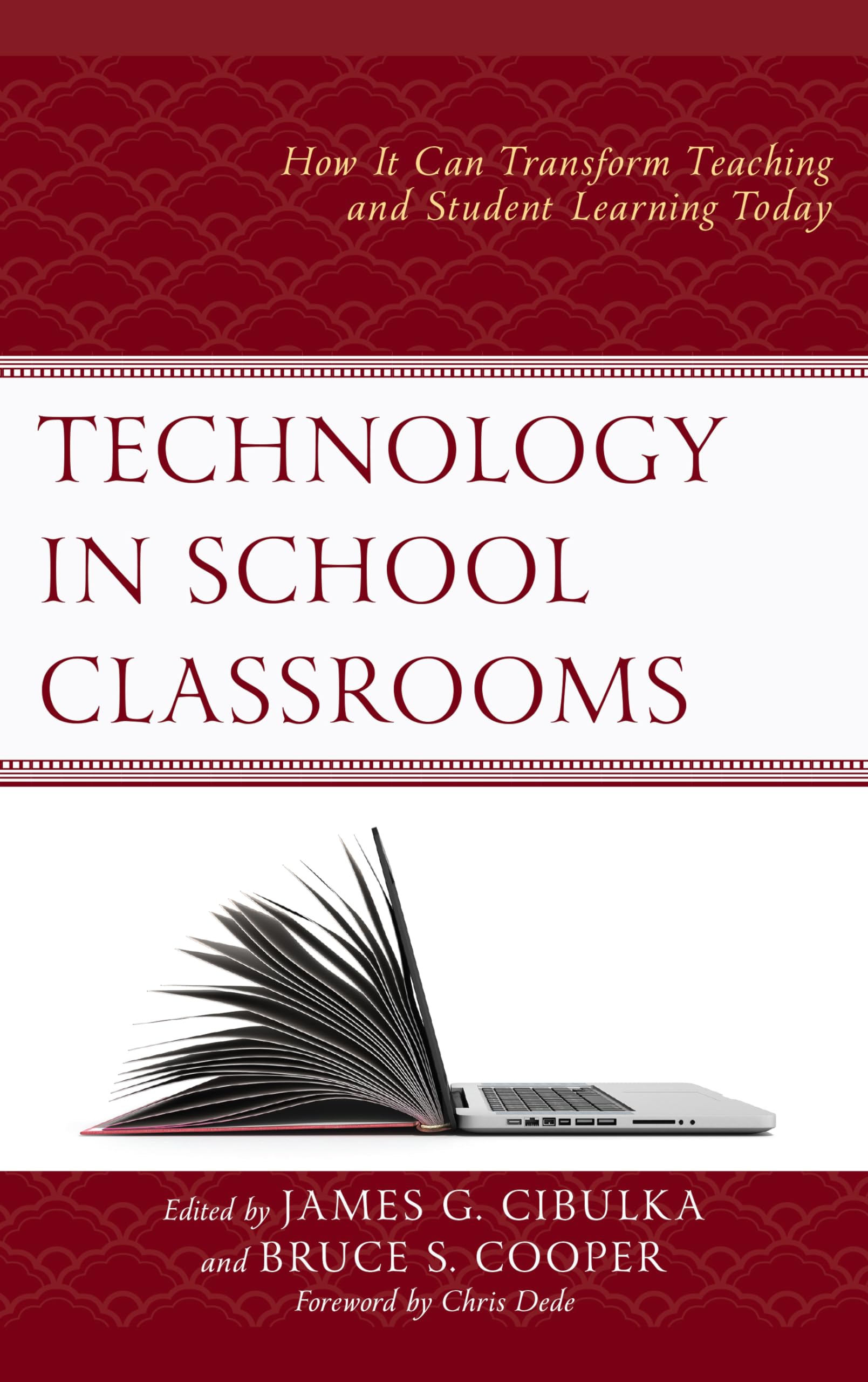 Technology in School Classrooms: How It Can Transform Teaching and Student Learning Today
