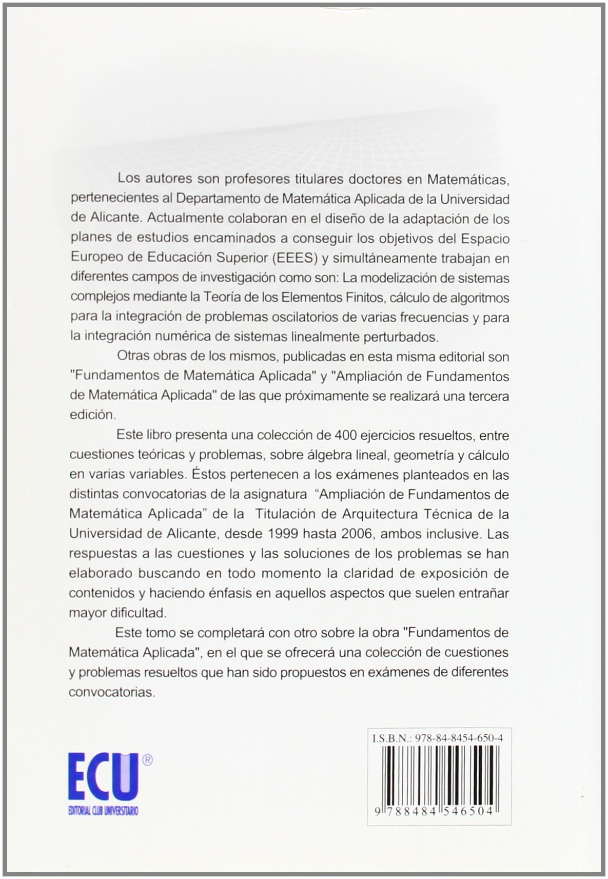 Problemas y cuestiones del álgebra lineal y cálculo infinitesimal II (exámenes)