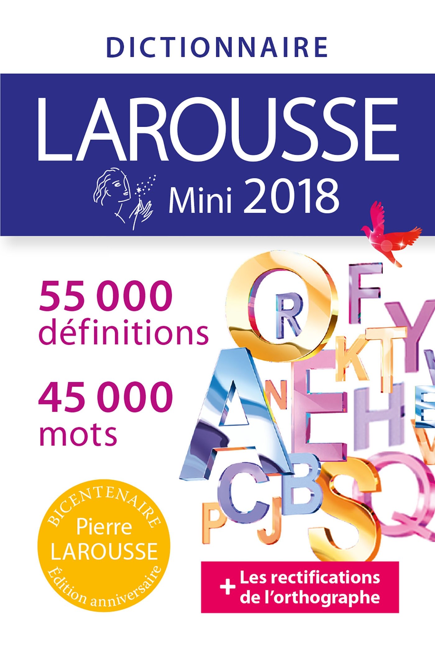 Dictionnaire Larousse Mini 2018 (Dictionnaires généralistes) (French Edition)