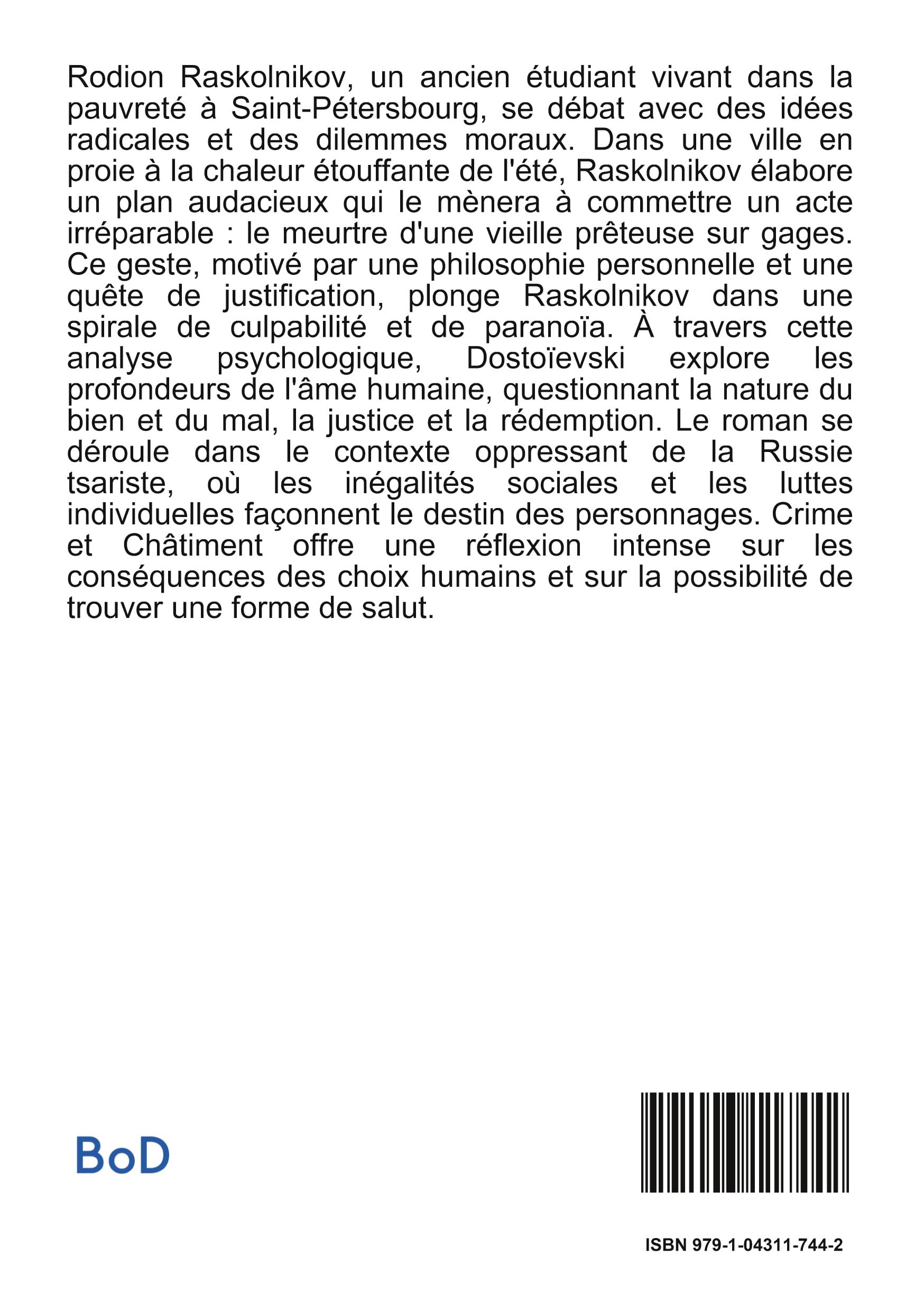 Crime et châtiment: La descente aux enfers d'un esprit tourmenté