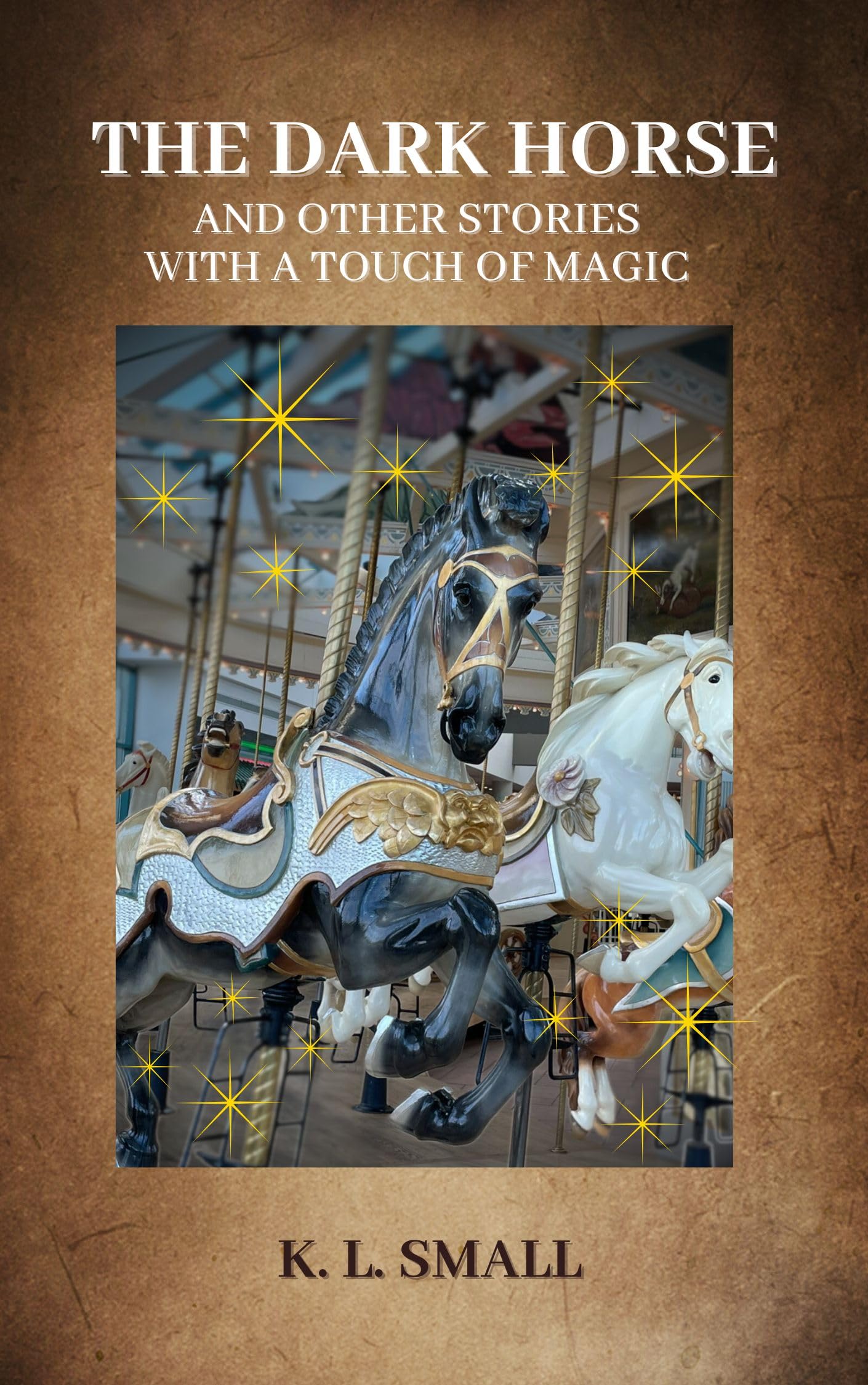 The Dark Horse and Other Stories With a Touch of Magic