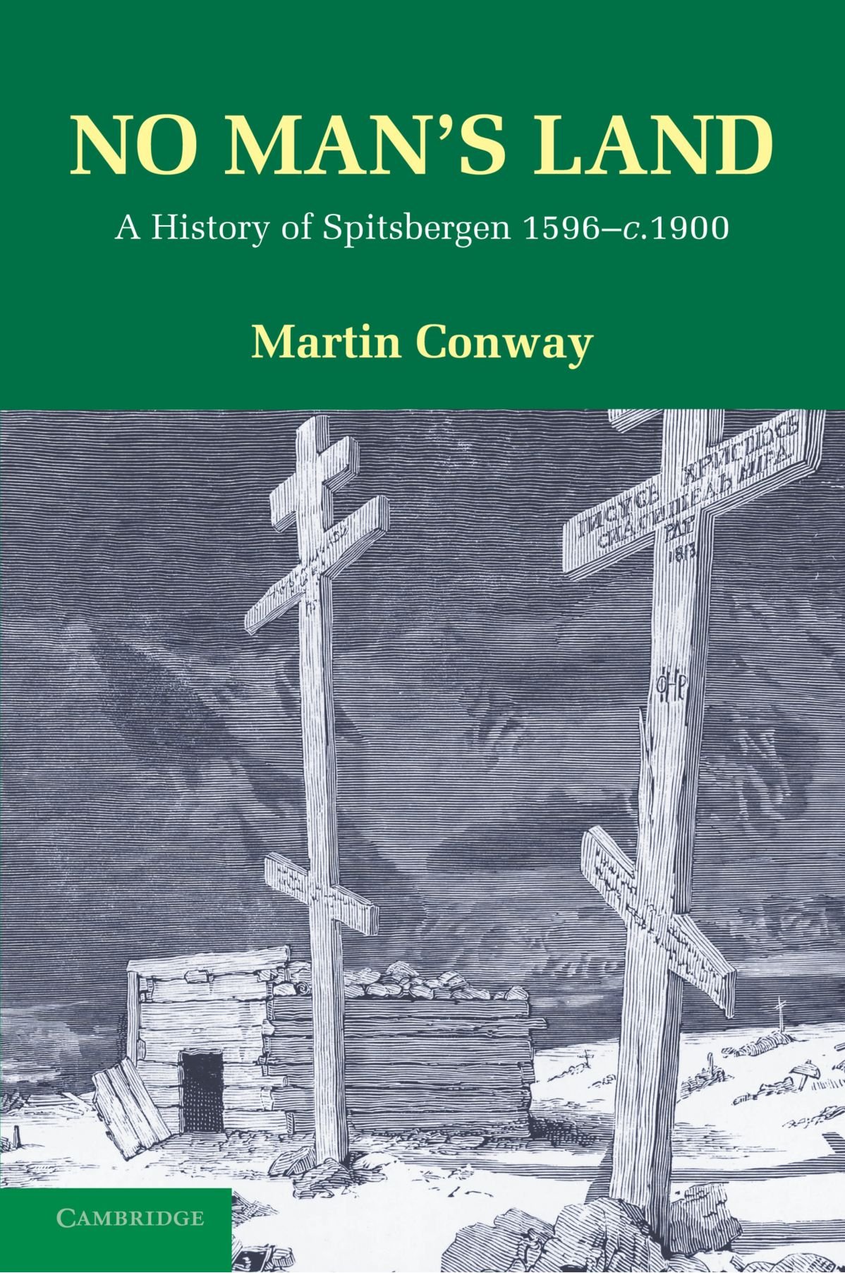 No Man's Land Conway Paperback Cambridge University Press 9781107605091