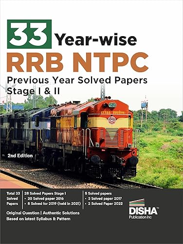 33 Year-wise RRB NTPC Previous Year Solved Papers Stage I &amp; II 2nd English Edition | Original Papers and Authentic Solutions