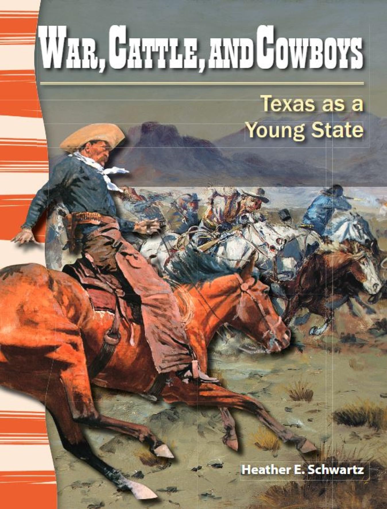 War, Cattle, and Cowboys (Social Studies Readers)