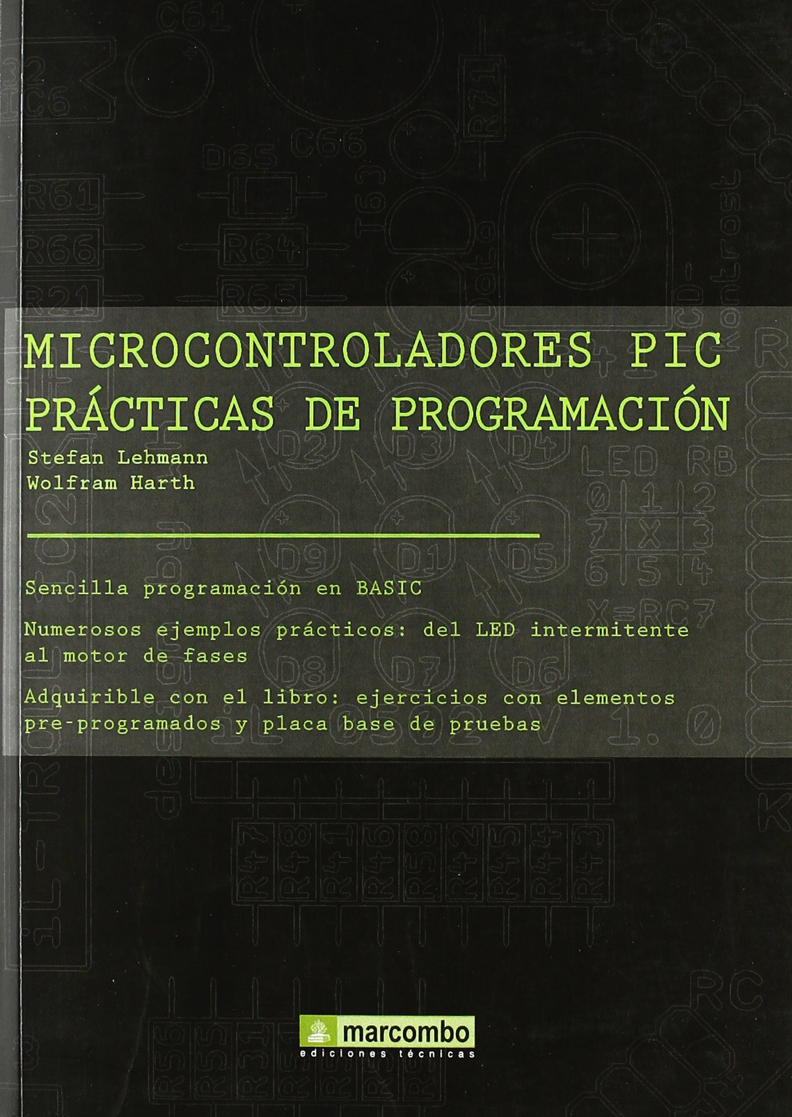 Microcontroladores PIC. Prácticas de programación.