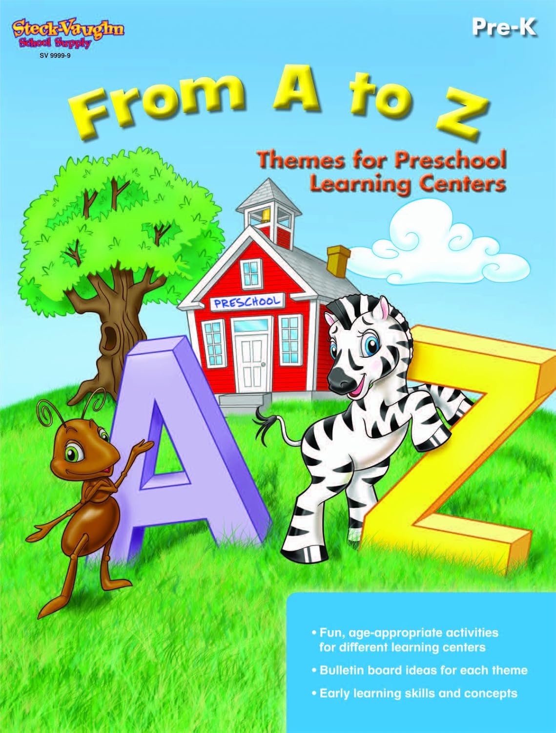From A to Z Themes for Preschool Learning Centers, PreK SteckVaughn