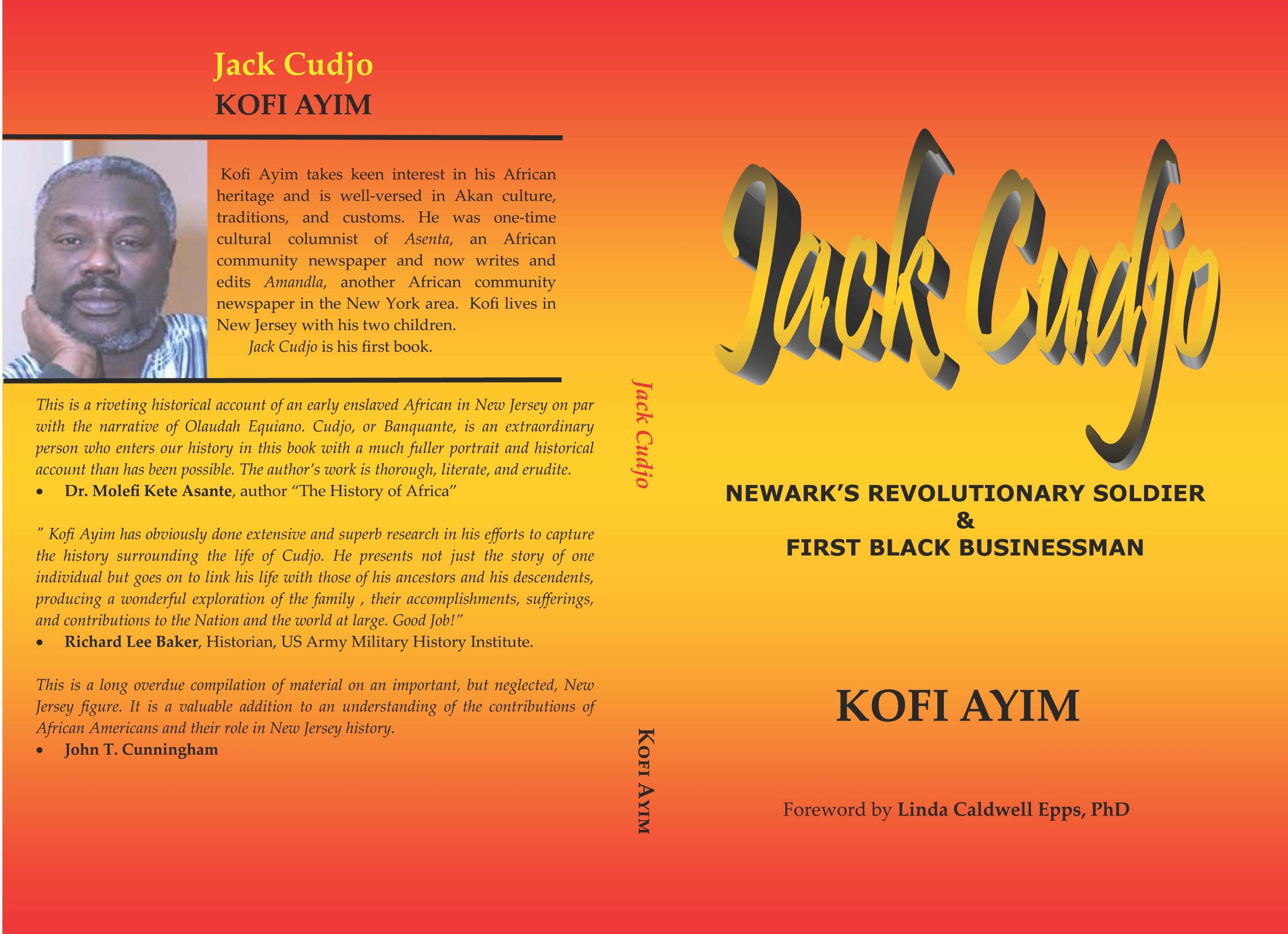 Jack Cudjo NEWARK'S REVOLUTIONARY SOLDIER & FIRST BLACK BUSINESSMAN