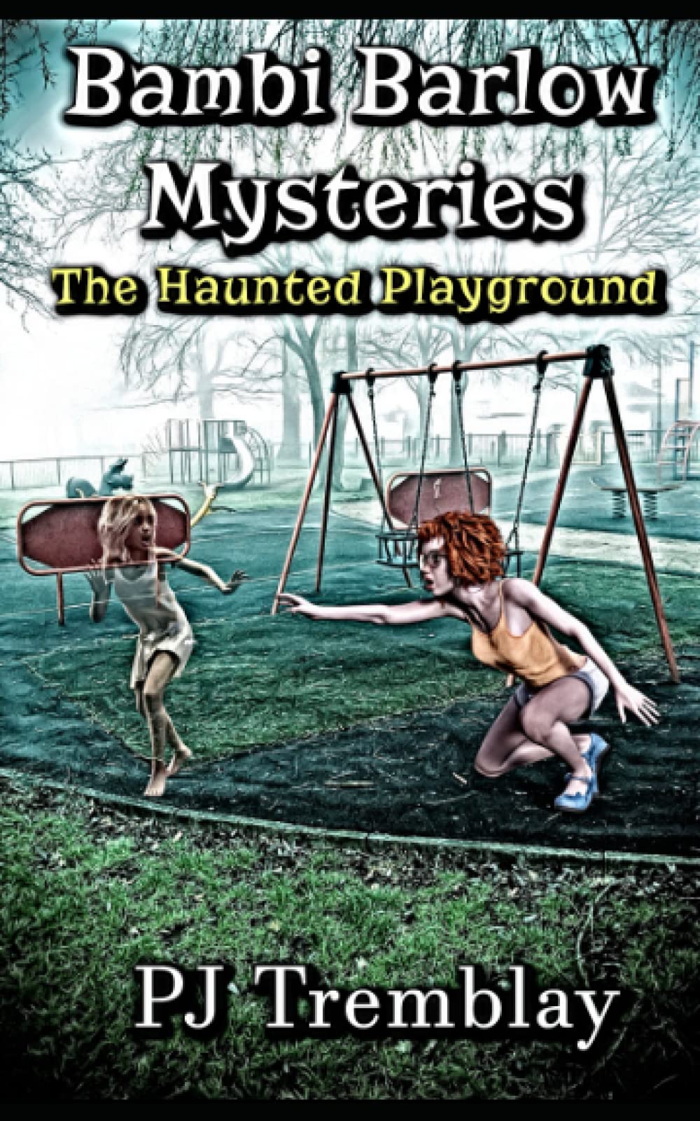 Bambi Barlow Mysteries: The Haunted Playground