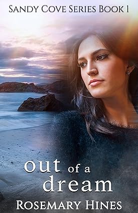 Out of a Dream (Sandy Cove Series Book 1)