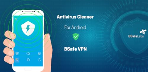 Antivirus Cleaner For Android Bsafe Vpn #TOP7