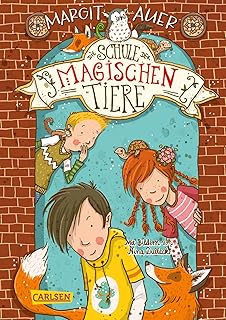 Die Schule der magischen Tiere 1: Die Schule der magischen Tiere (1)